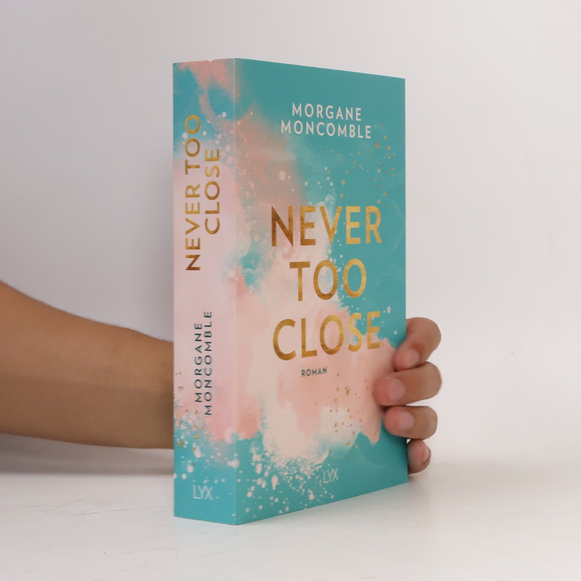 Morgane Moncomble Never Too Close
