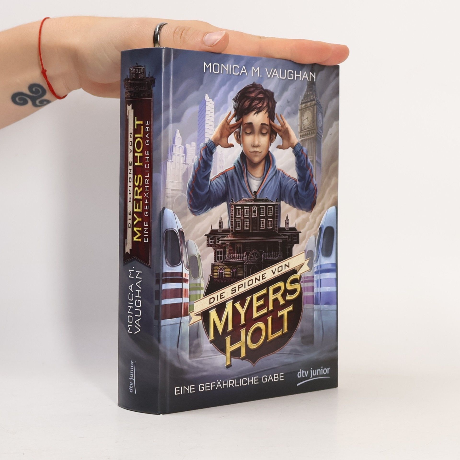 Monica M. Vaughan Die Spione von Myers Holt - eine gefährliche Gabe