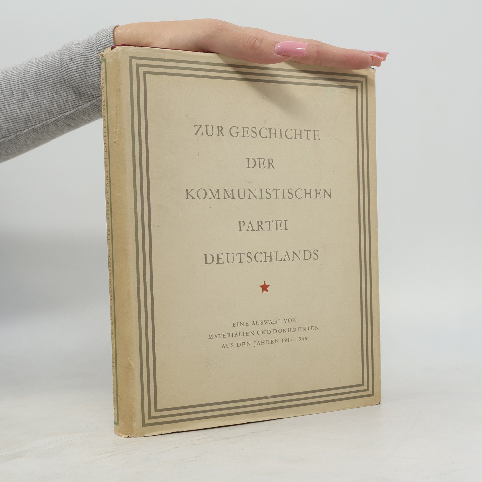 Autorenkollektiv Zur Geschichte der Kommunistischen Partei Deutschlands
