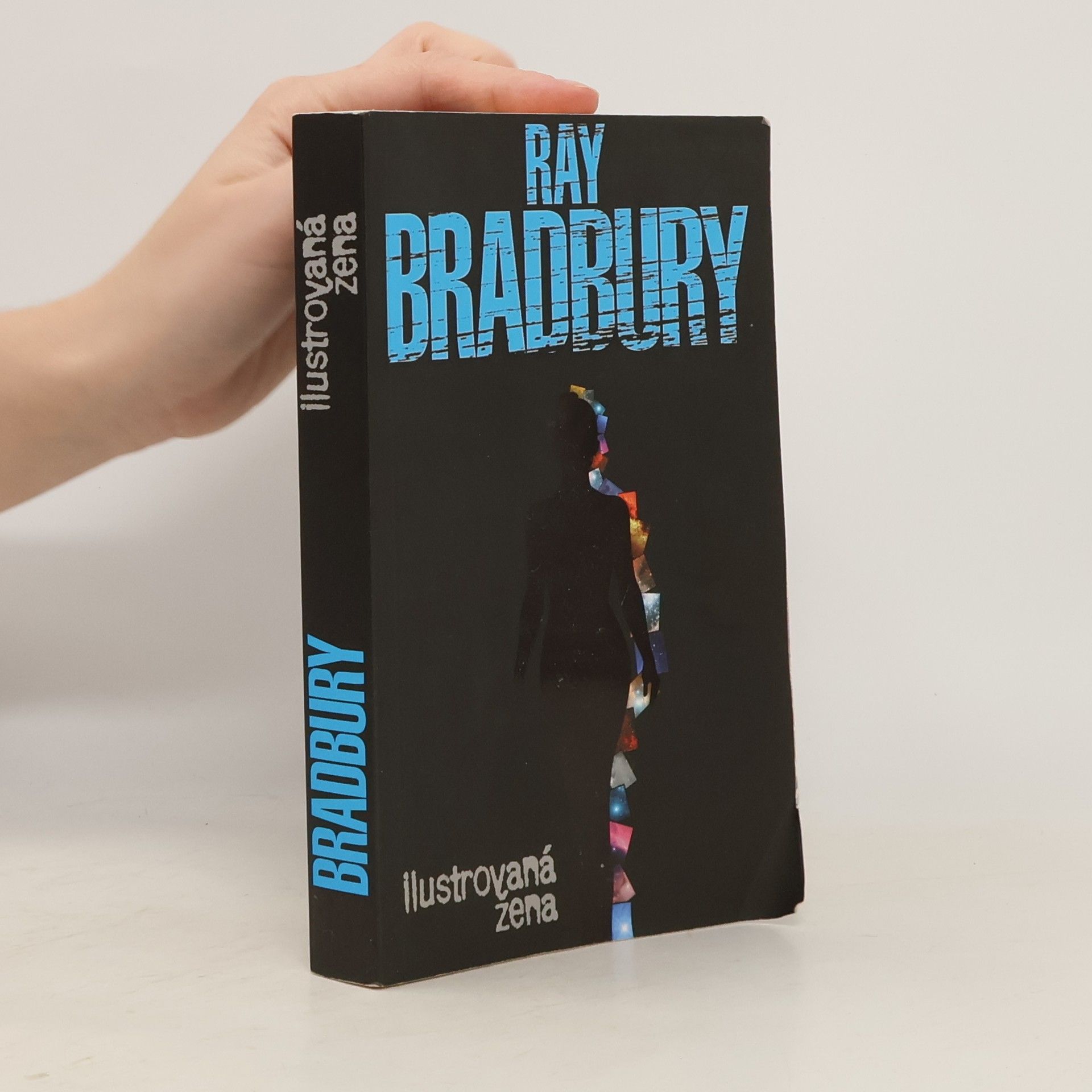 Ray Bradbury Ilustrovaná žena a jiné povídky