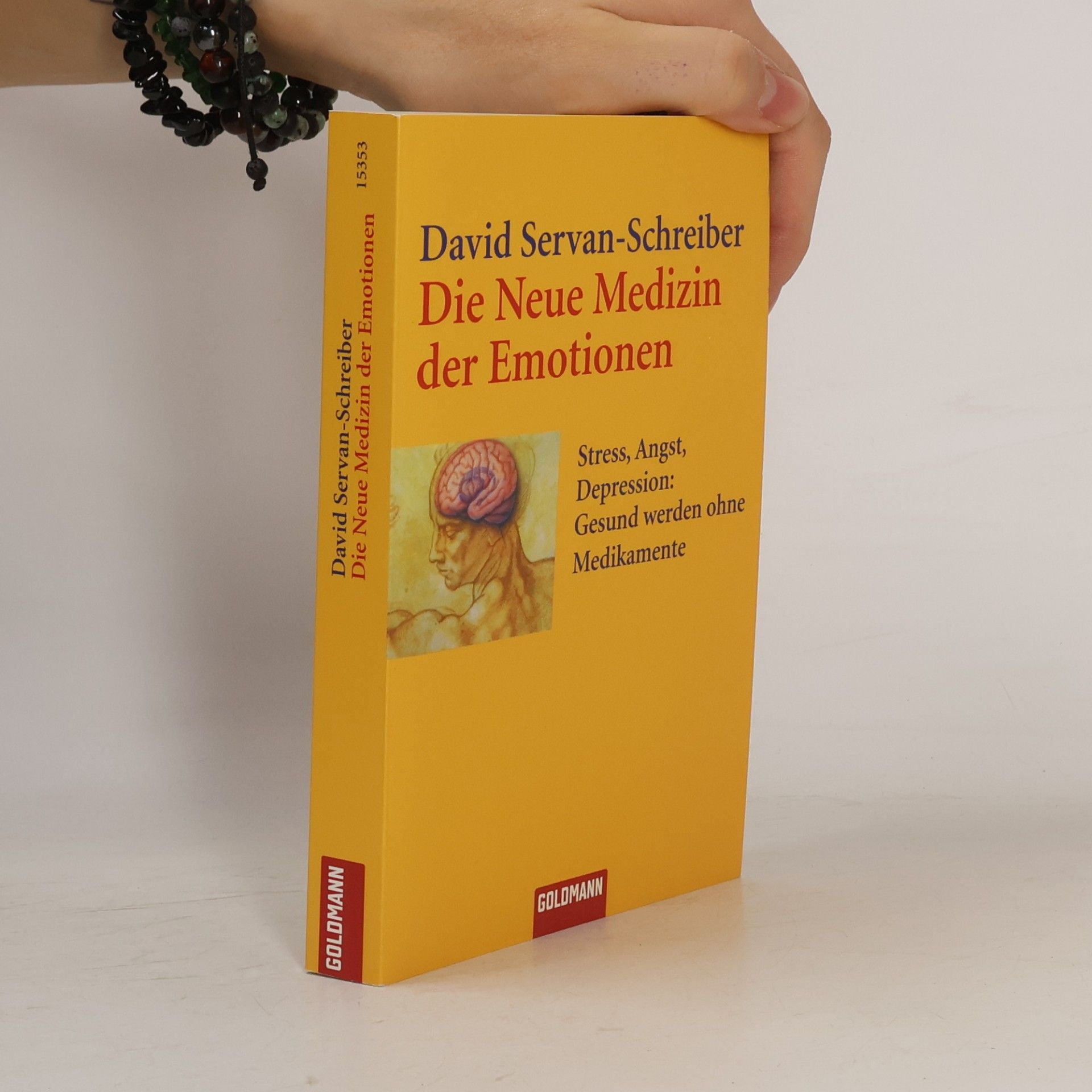 David Servan Schreiber Die neue Medizin der Emotionen