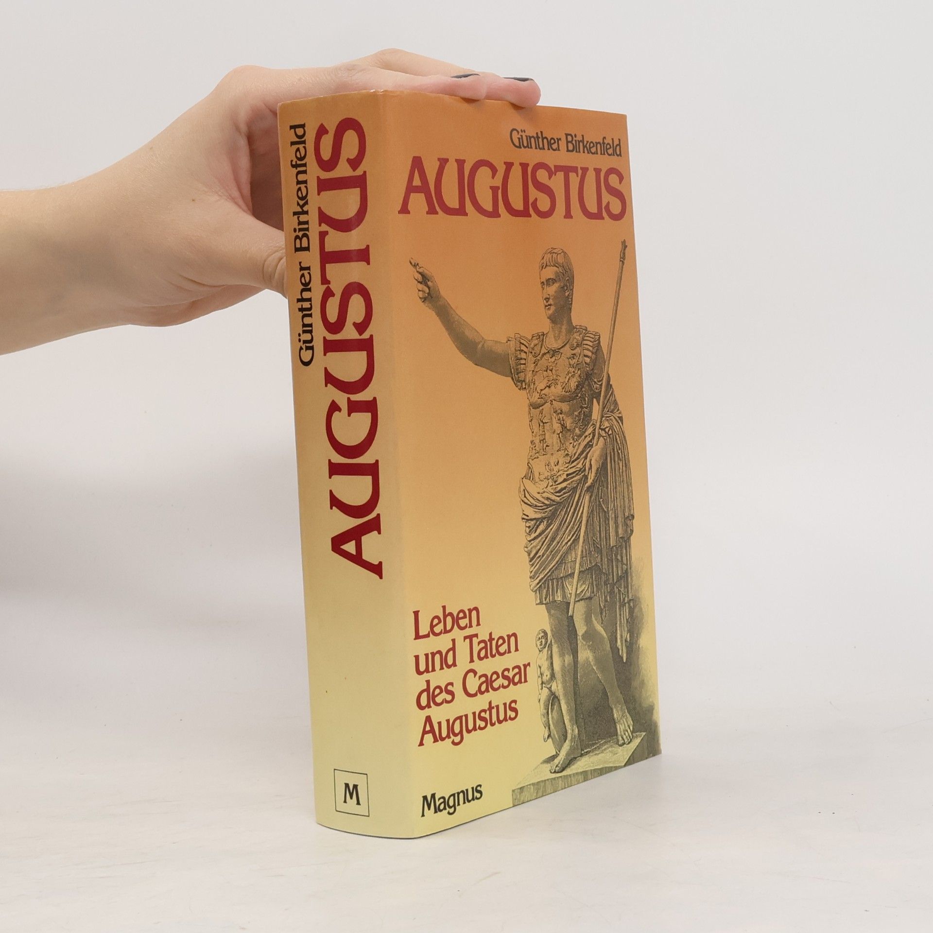 Günther Birkenfeld Leben und Taten des Caesar Augustus