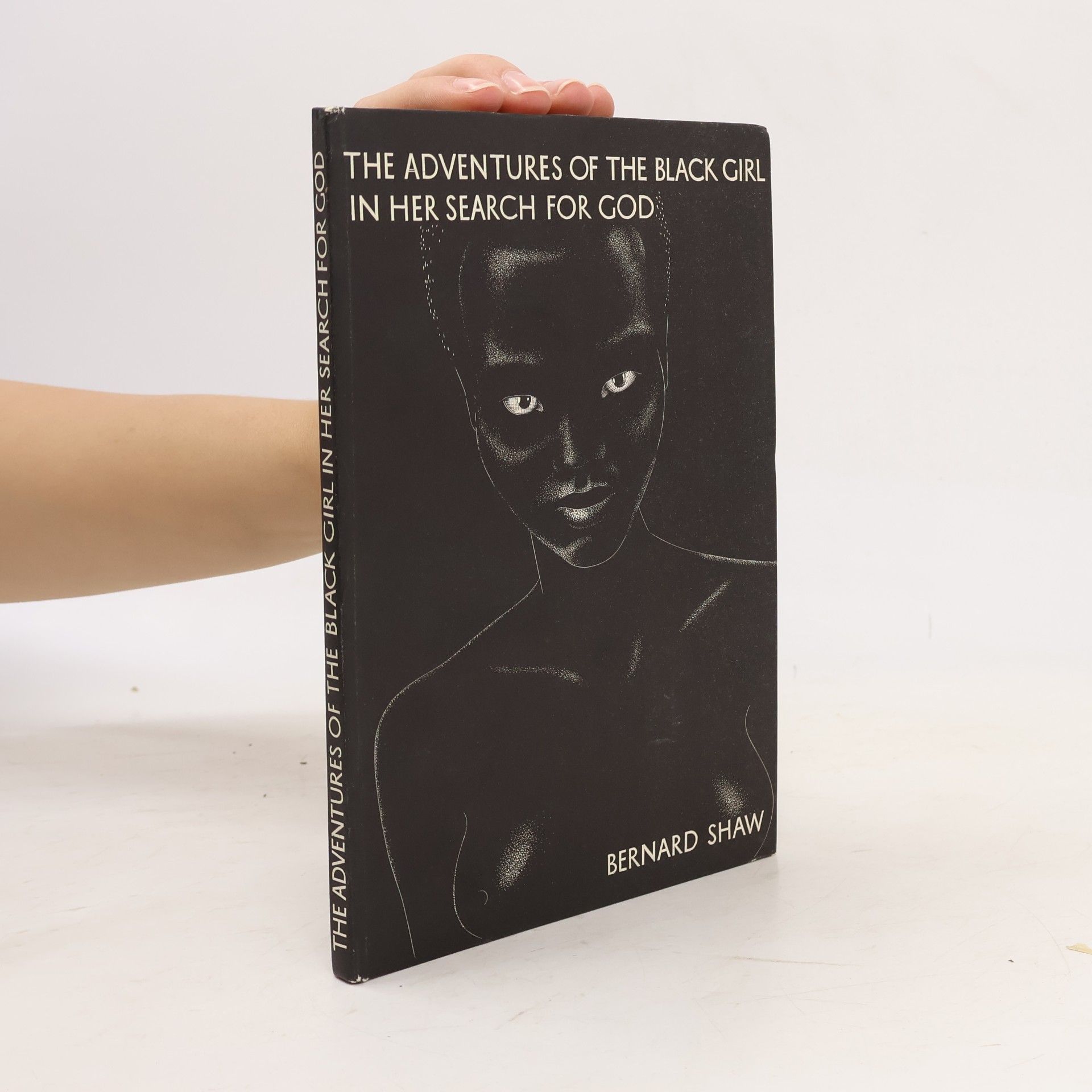 George B. Shaw The Adventures of the Black Girl in Her Search for God
