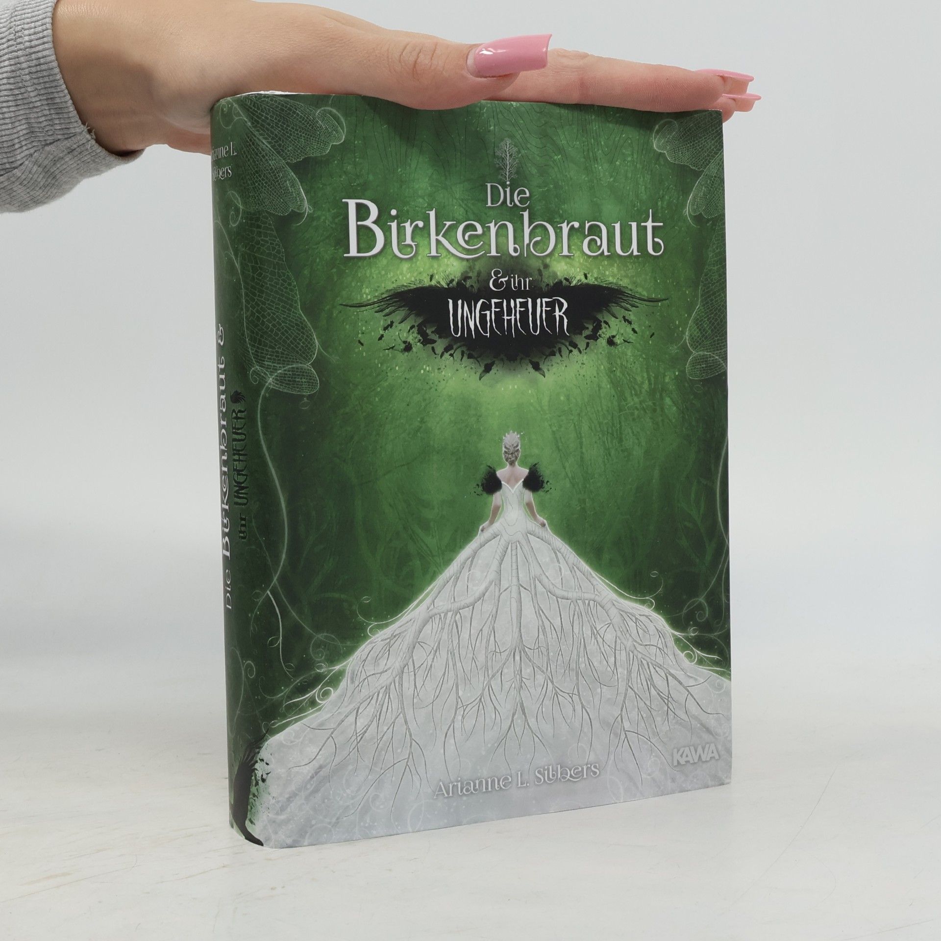 Arianne L. Silbers Die Birkenbraut und ihr Ungeheuer
