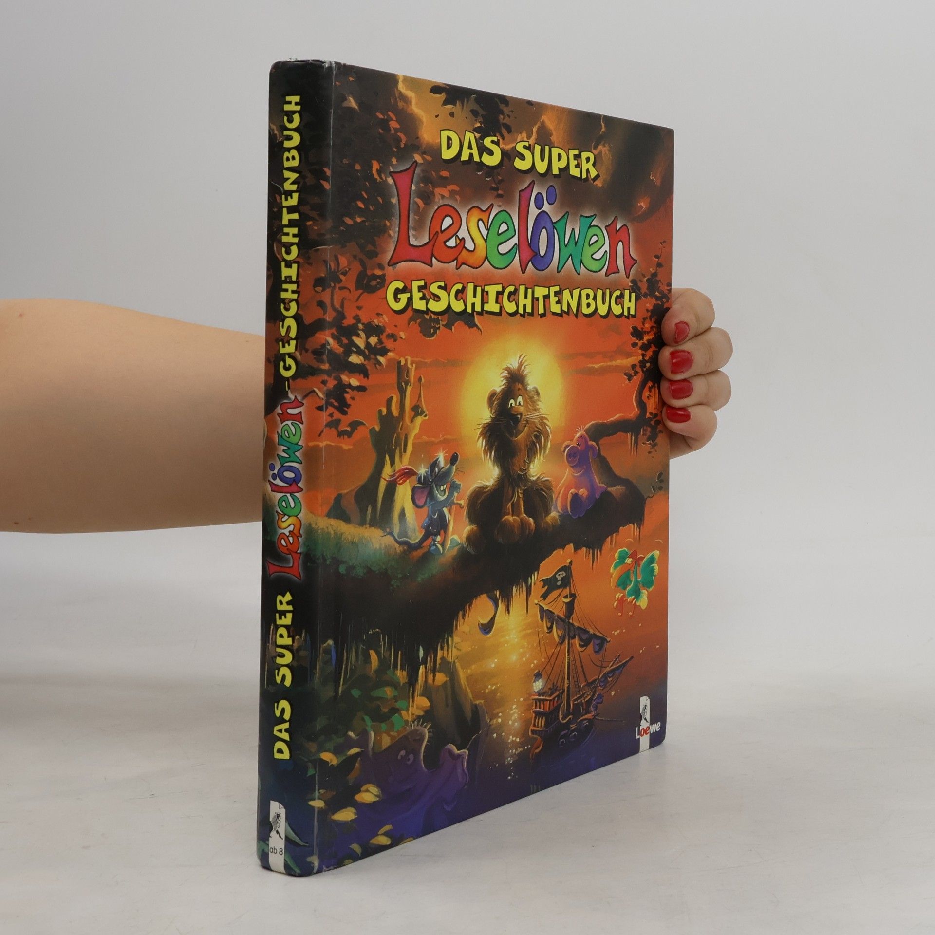 Autorenkollektiv Das Super-Leselöwen-Geschichtenbuch