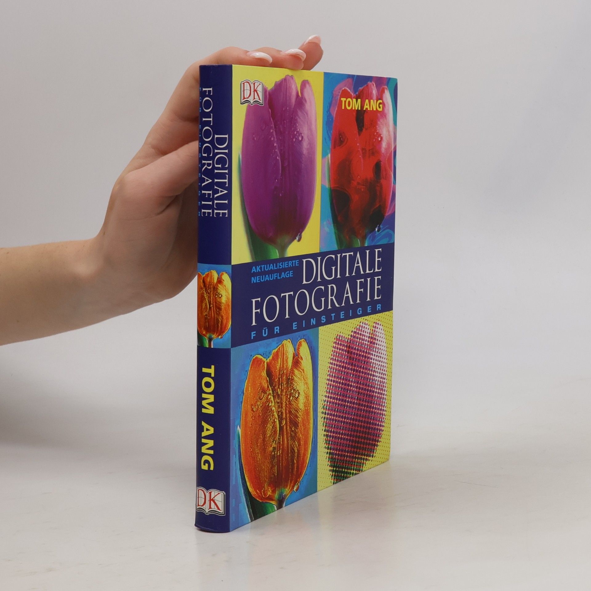 Digitale Fotografie für Einsteiger