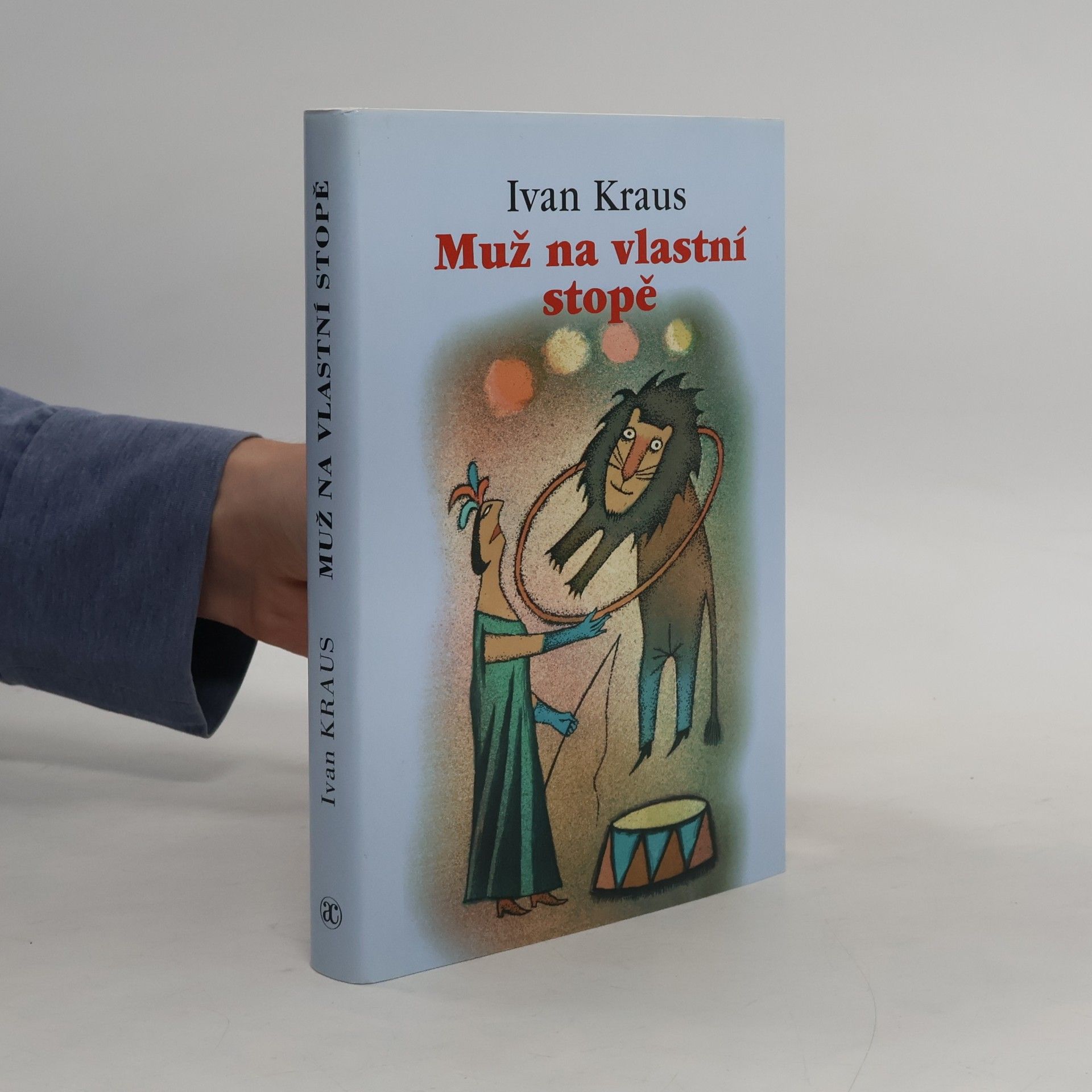 Ivan Kraus Muž na vlastní stopě