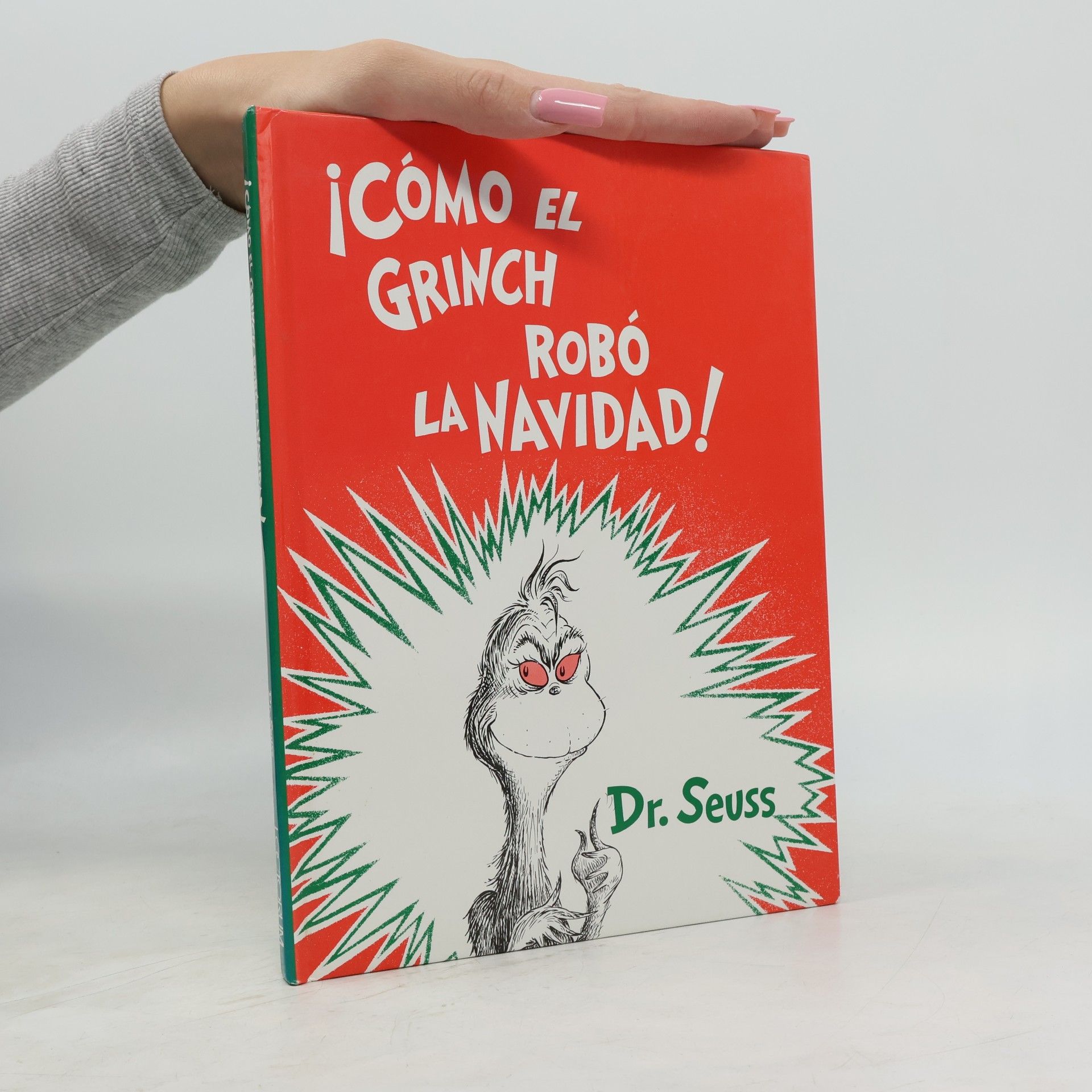Dr. Seuss ¡Cómo el Grinch robó la Navidad!