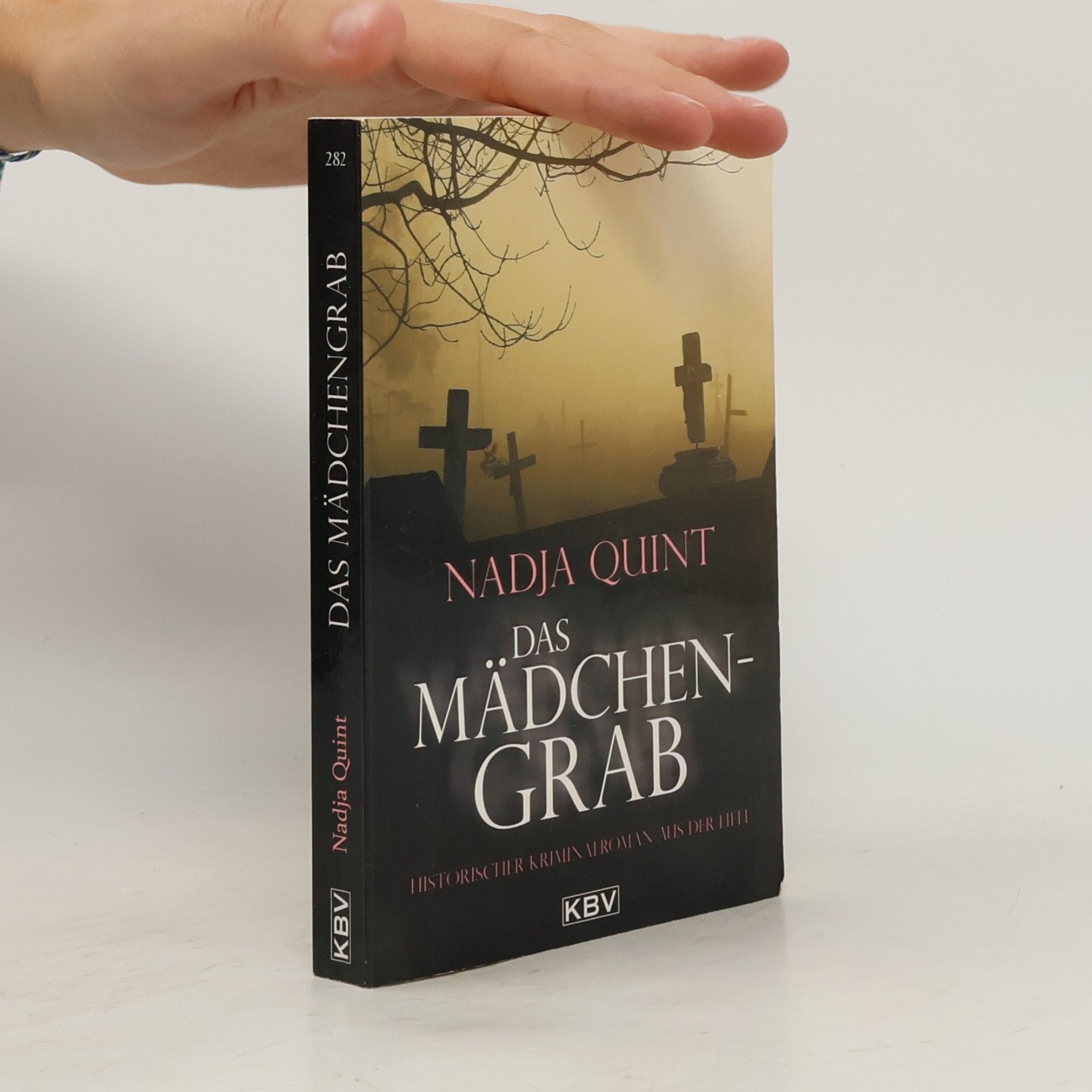 Nadja Quint Das Mädchengrab