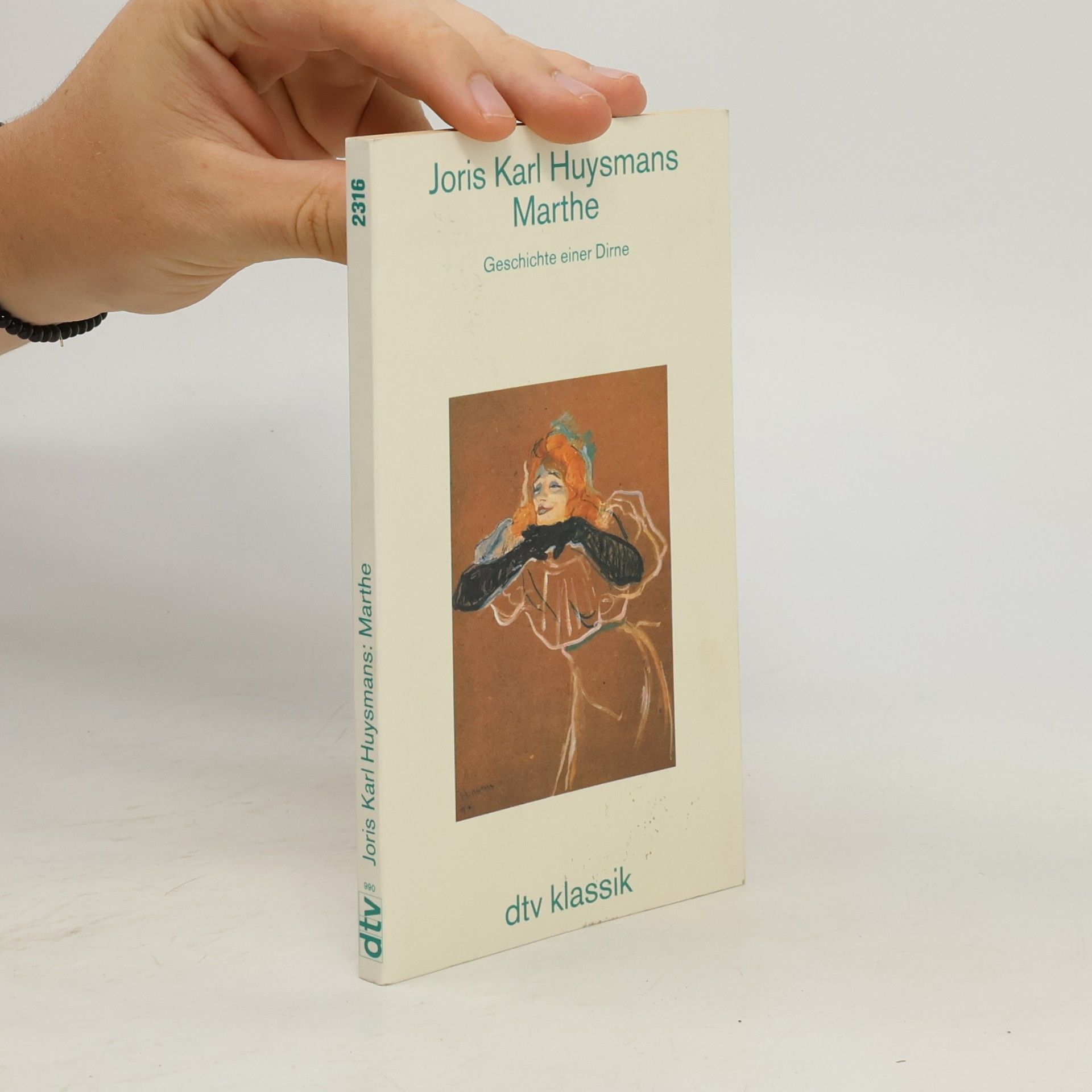 Joris-Karl Huysmans Marthe. Geschichte einer Dirne