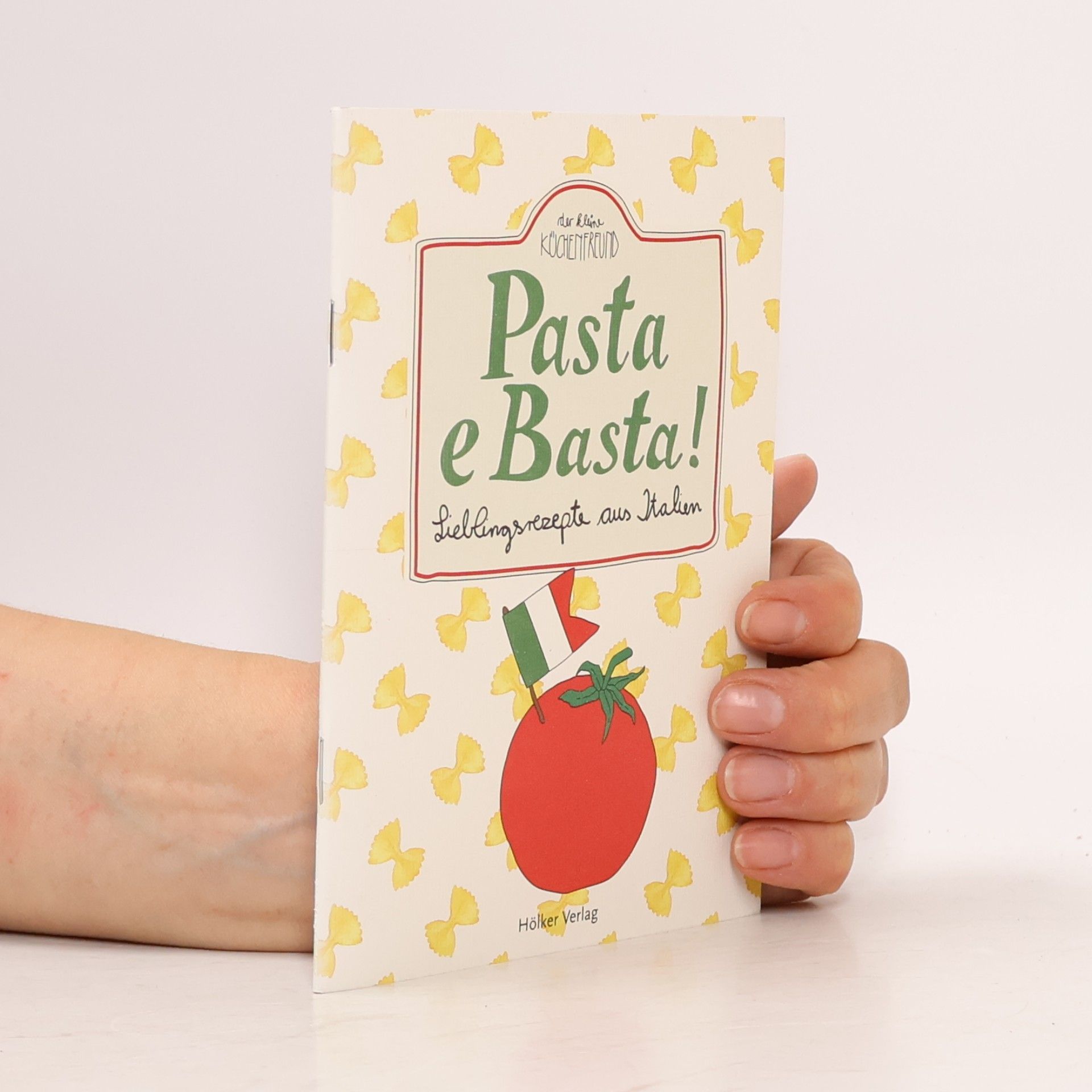 Kathrin Nick Der kleine Küchenfreund: Pasta e Basta