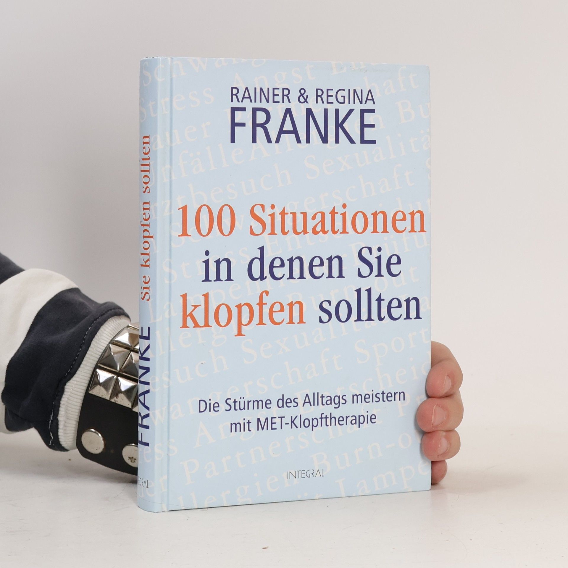Regina Franke 100 Situationen, in denen Sie klopfen sollten