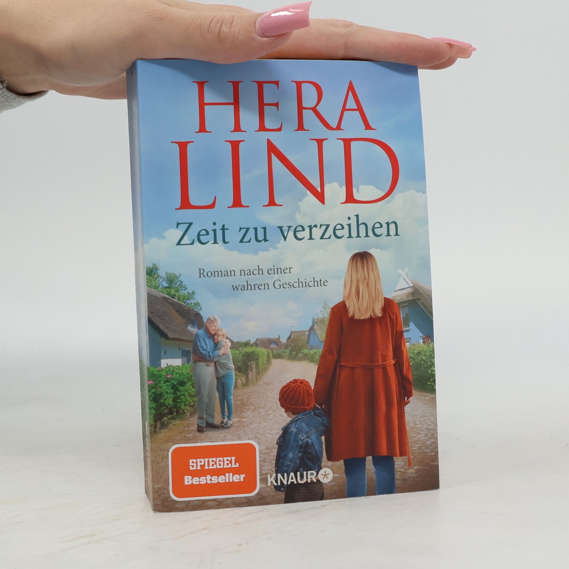 Hera Lind Zeit zu verzeihen