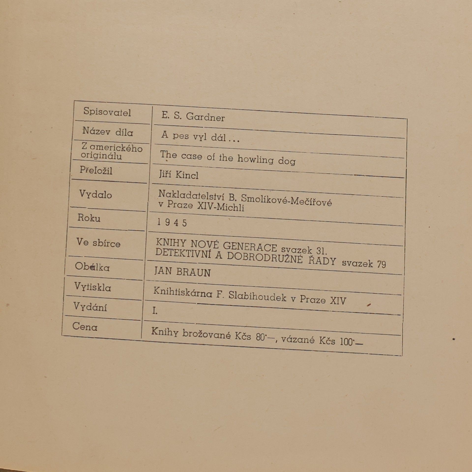 Erle Stanley Gardner A pes vyl dál...