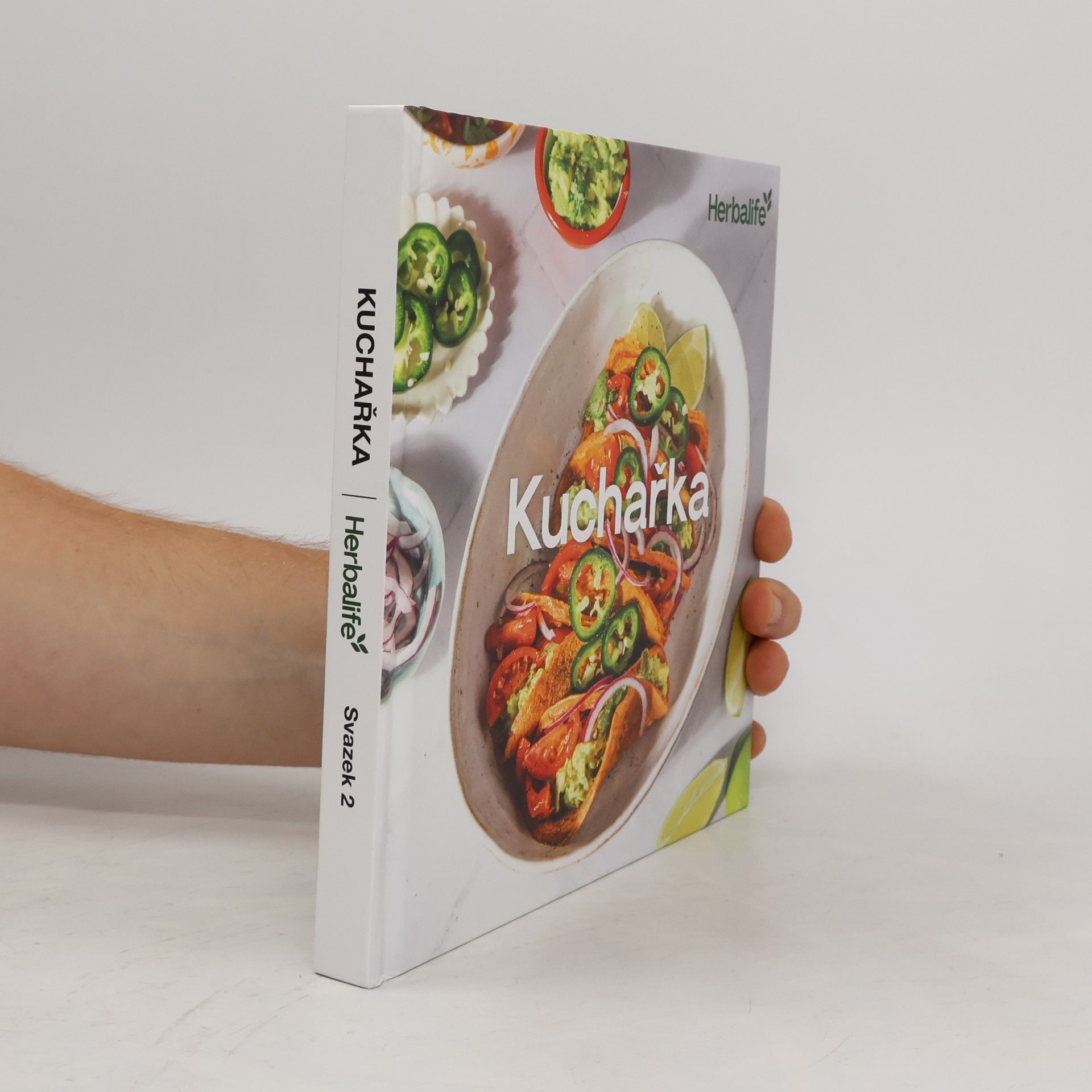 kolektiv Kuchařka Herbalife Nutrition. Svazek 2