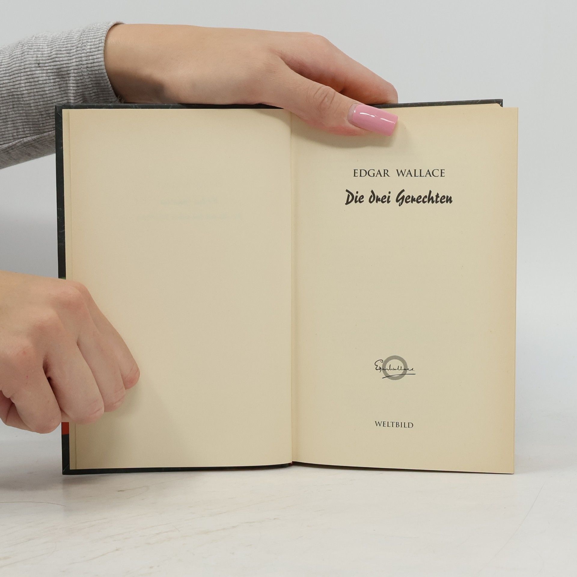 Edgar Wallace Die drei Gerechten. Die Tür mit den sieben Schlössern
