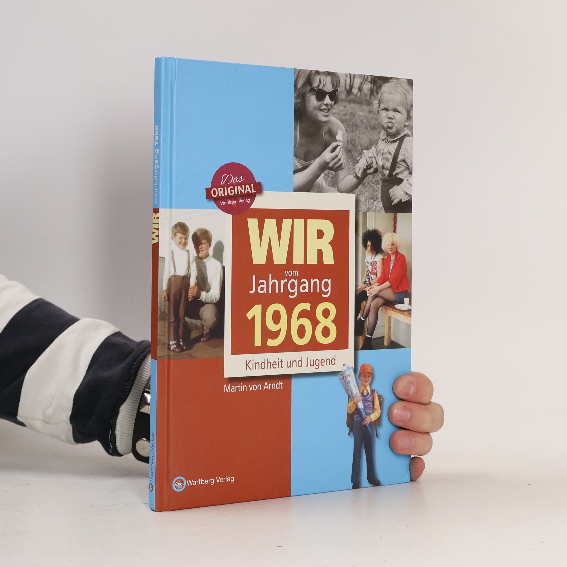 Martin Arndt Wir vom Jahrgang 1968