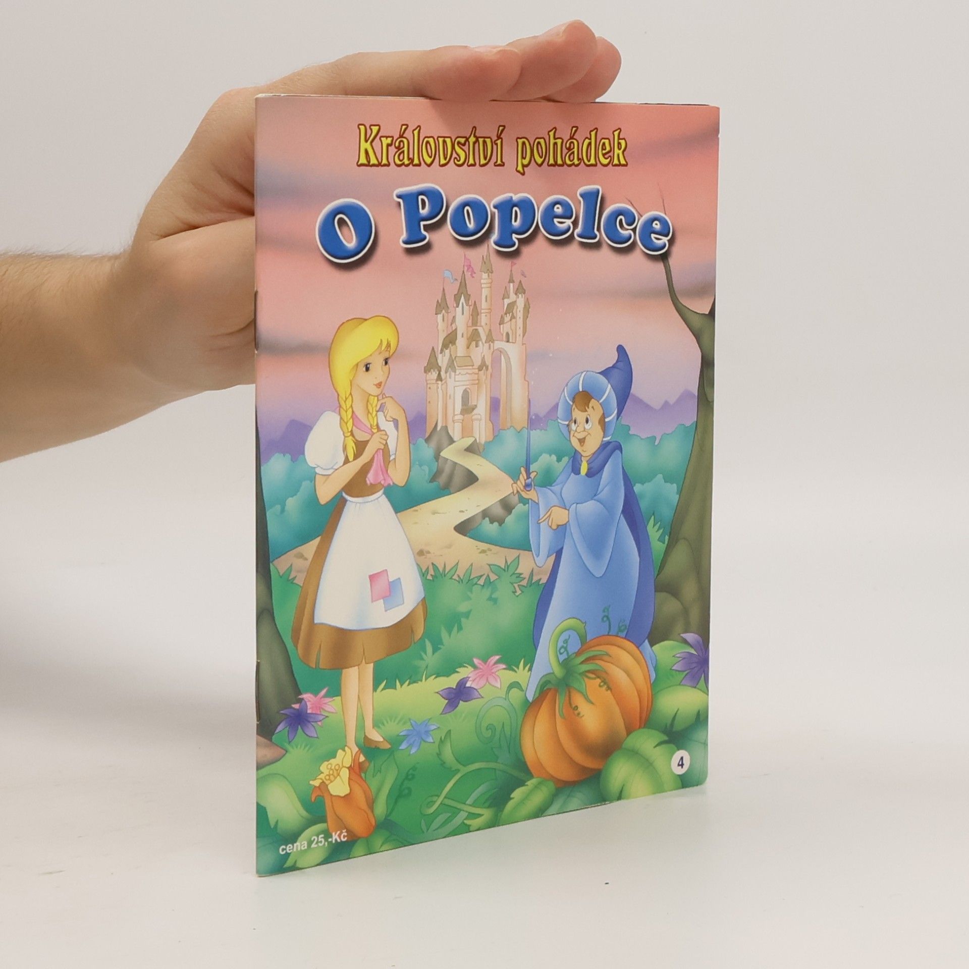 kolektiv Království pohádek 4. O Popelce