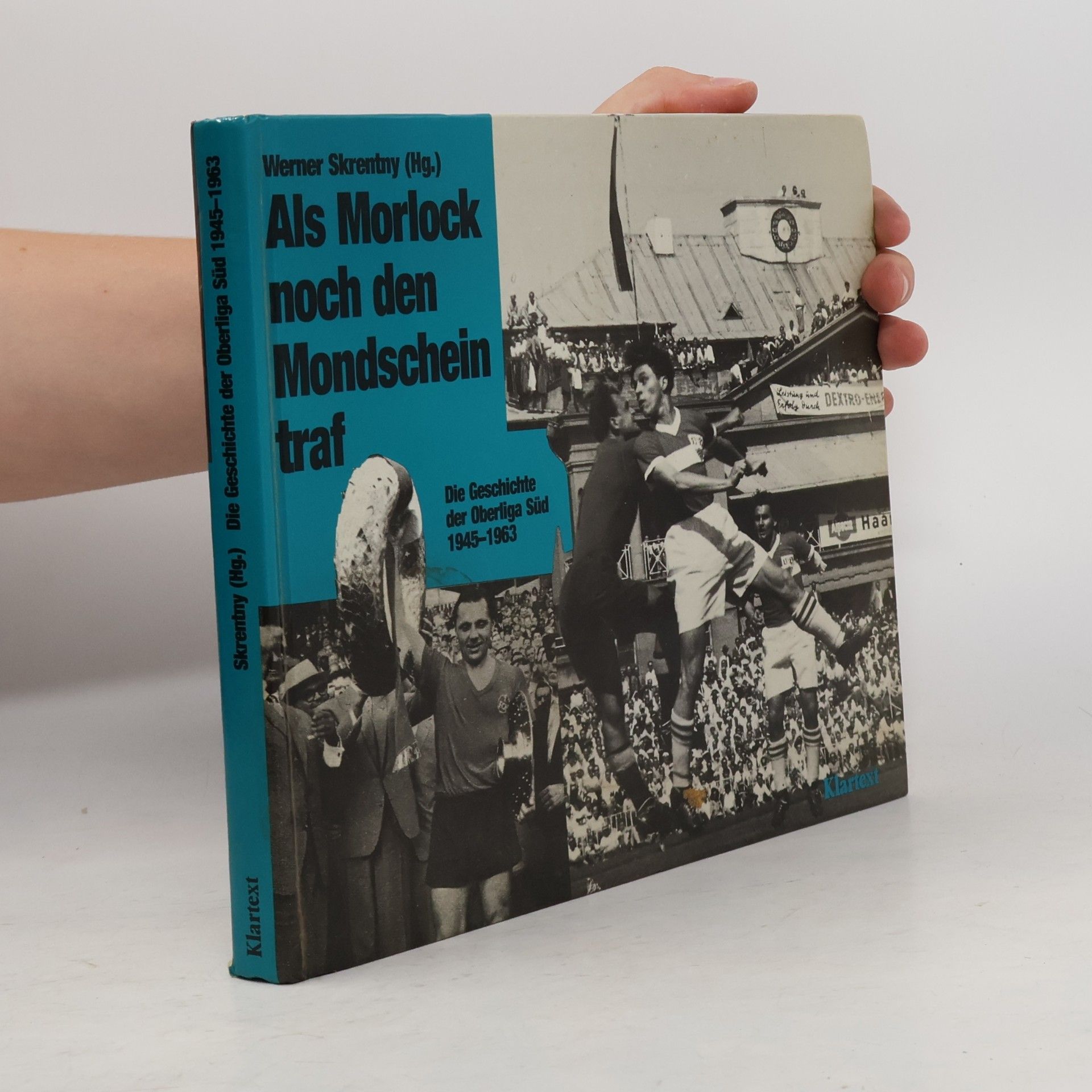 Werner Skrentny Als Morlock noch den Mondschein traf