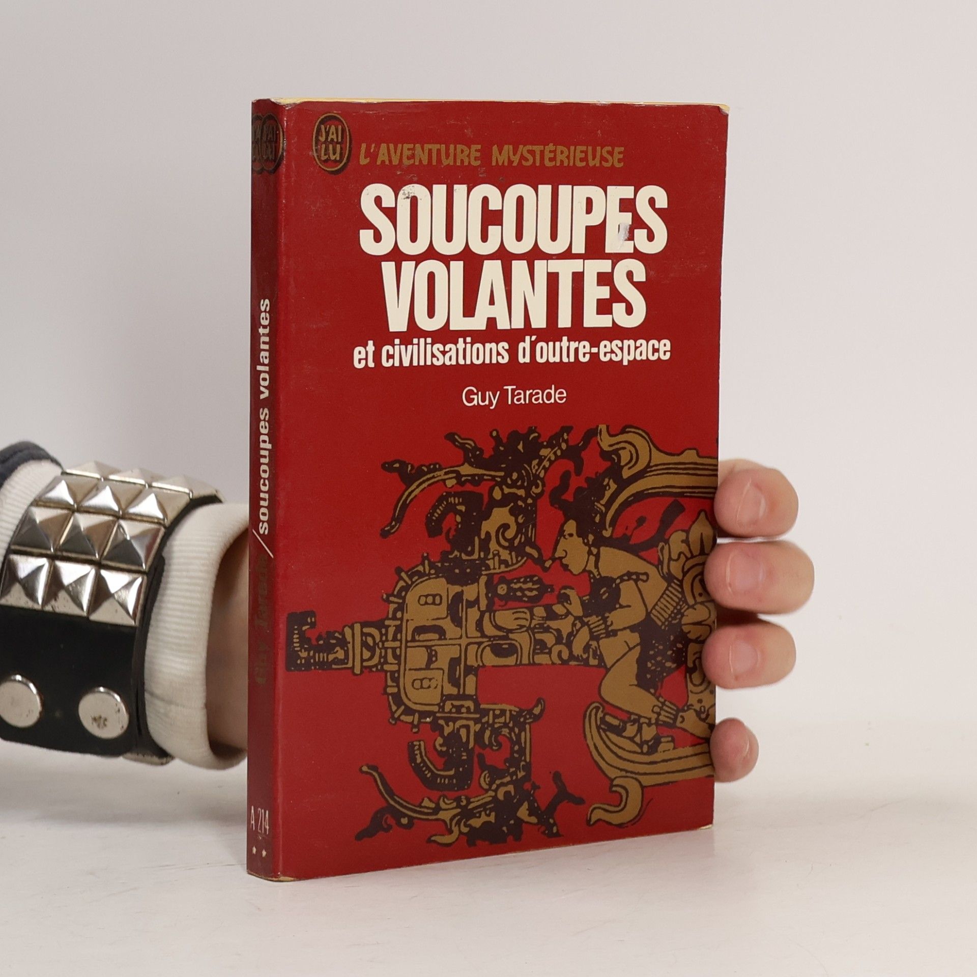 Guy Tarade Soucoupes Volantes et civilisations d'outre-espace