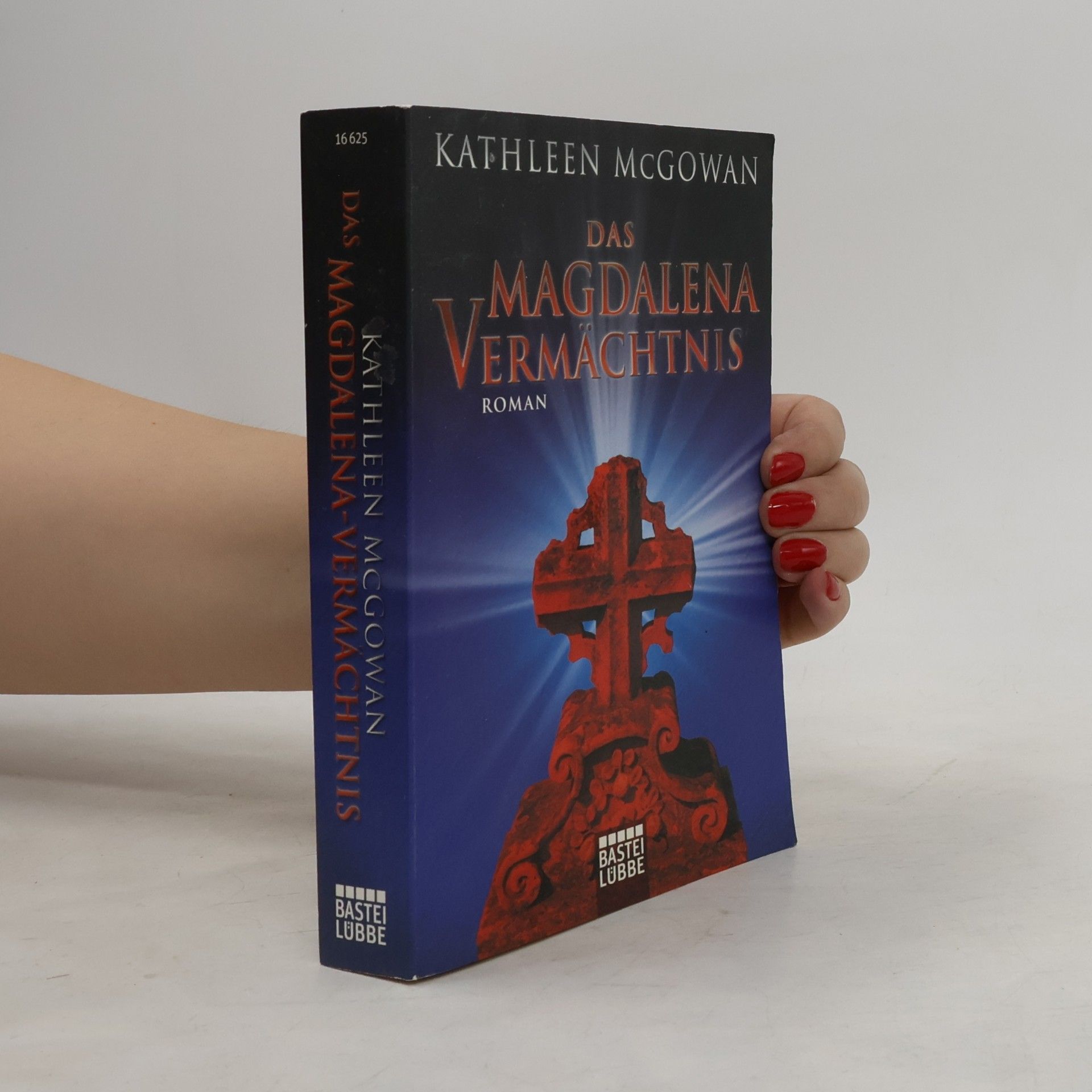 Kathleen McGowan Das Magdalena-Vermächtnis