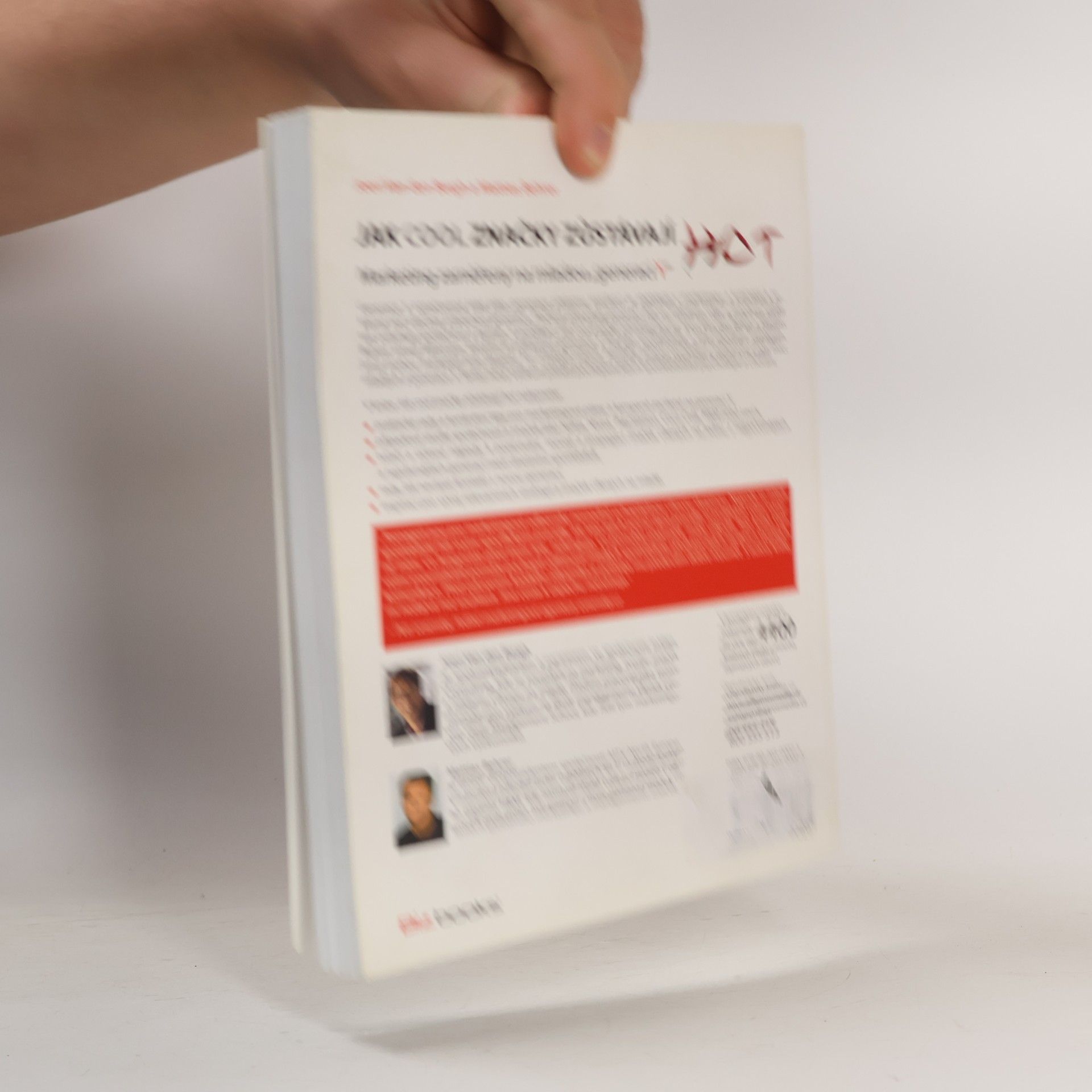 Joeri van den Bergh Jak cool značky zůstávají hot: Marketing zaměřený na mladou "generaci Y"