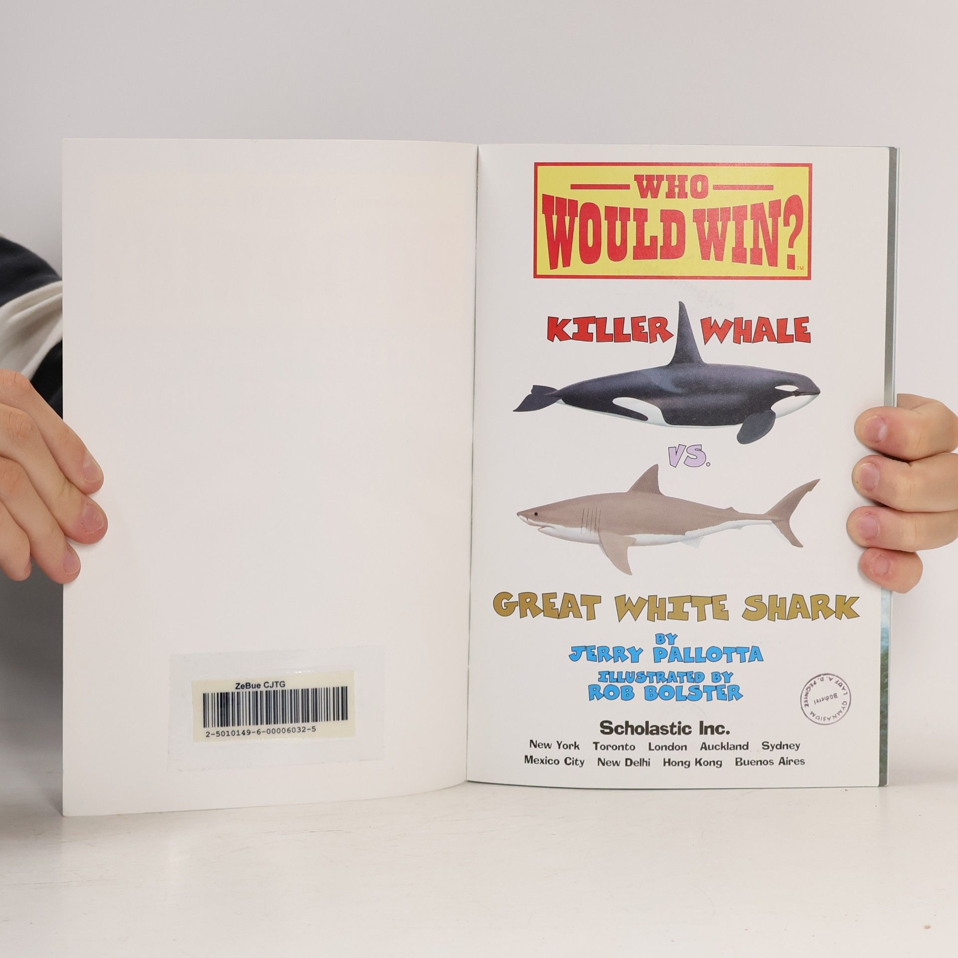 Jerry Pallotta Who Would Win?: Killer Whale Vs. Great White Shark