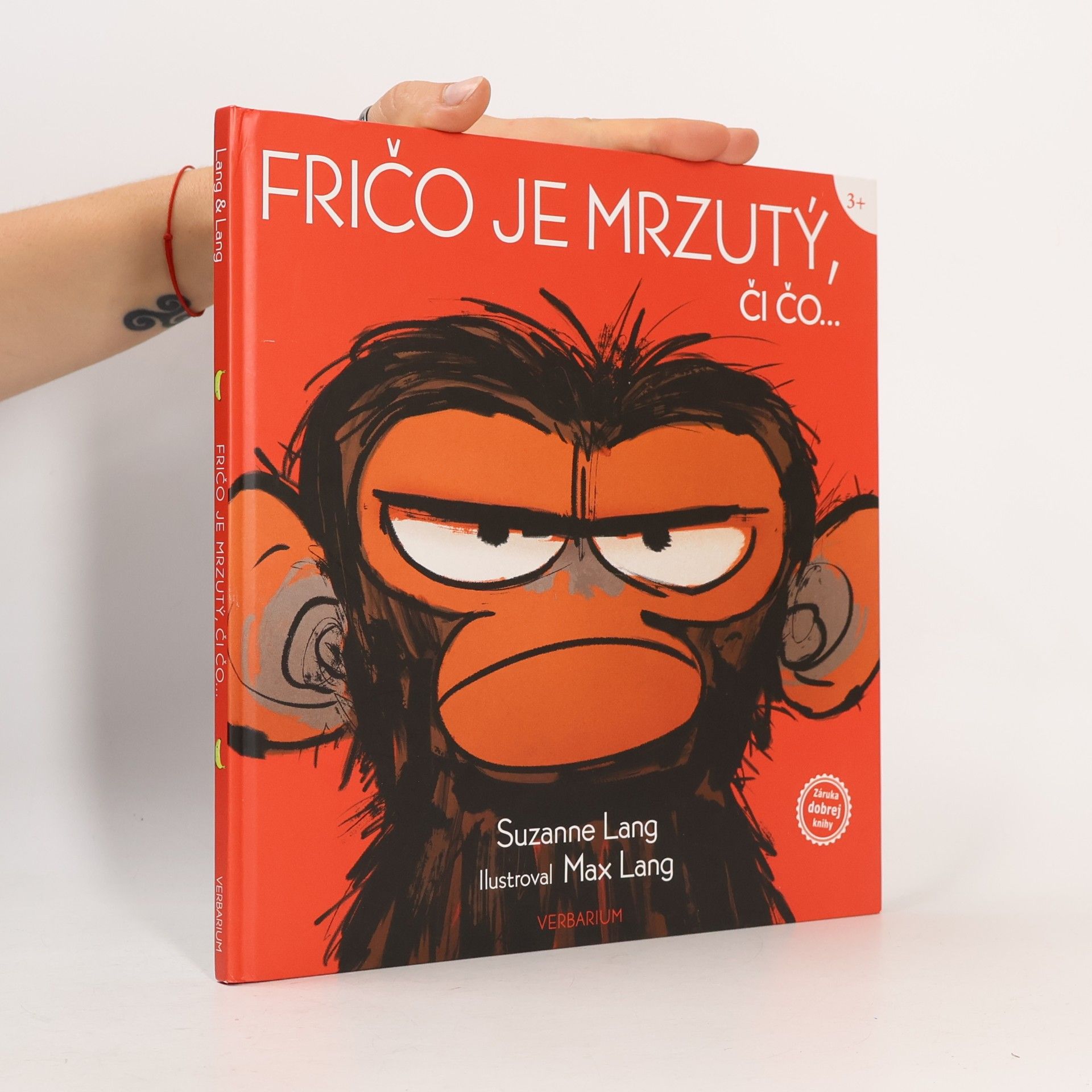 Susanne Lang Fričo je mrzutý, či čo