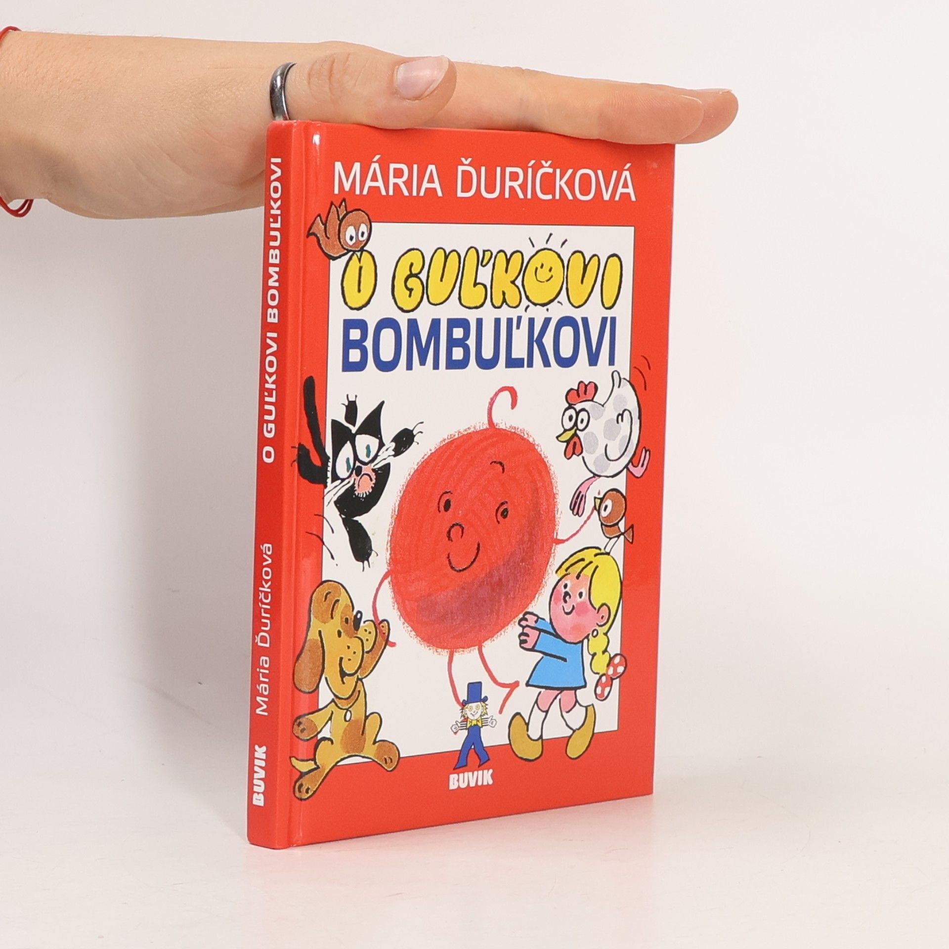 Mária Ďuríčková O Guľkovi Bombuľkovi
