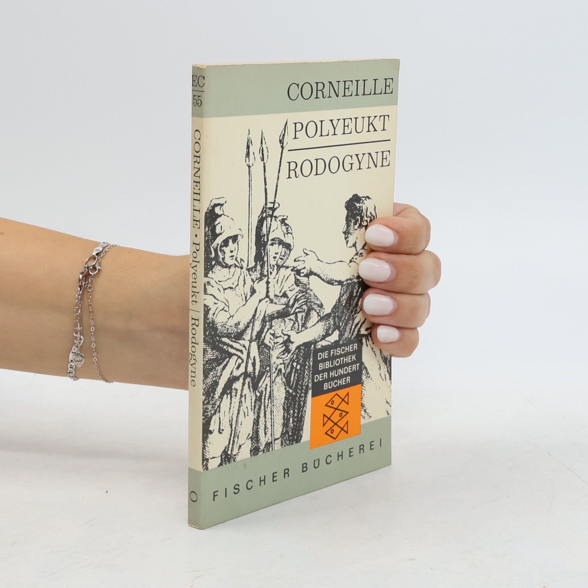 Pierre Corneille Polyeukt. Rodogyne