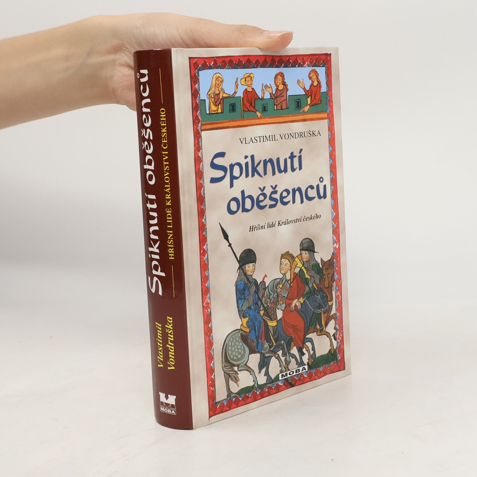 Vlastimil Vondruška Spiknutí oběšenců