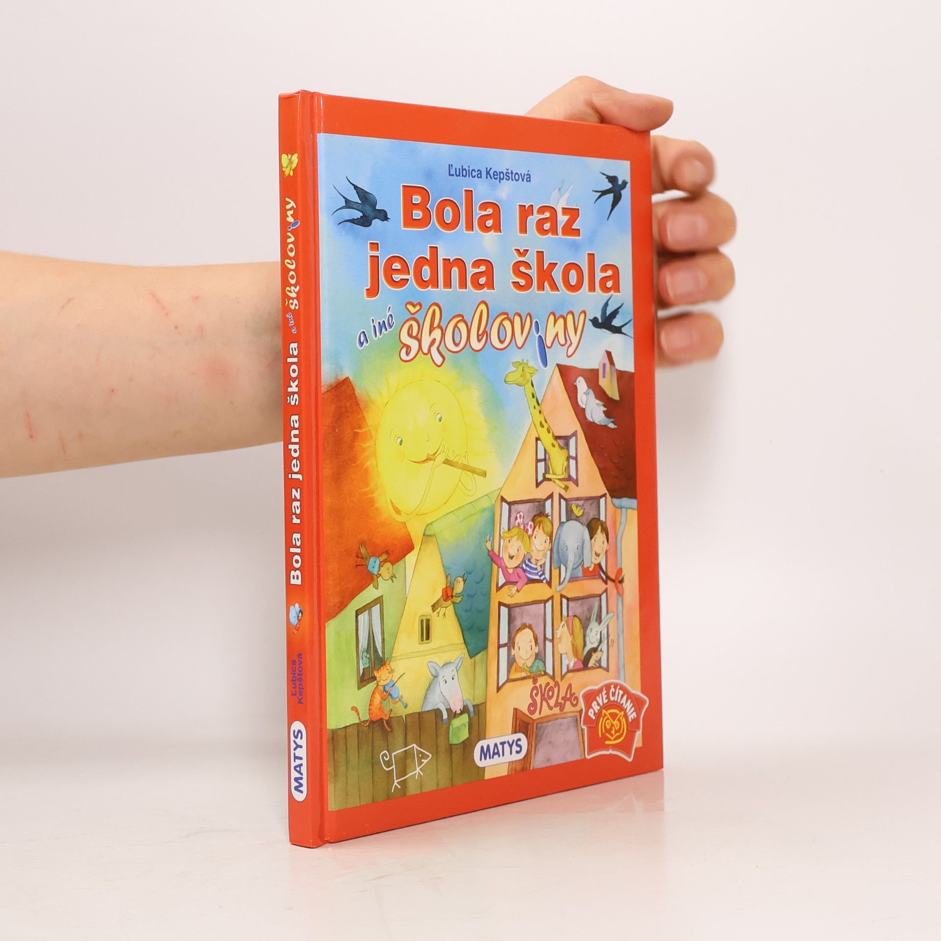 Bola raz jedna škola a iné školoviny