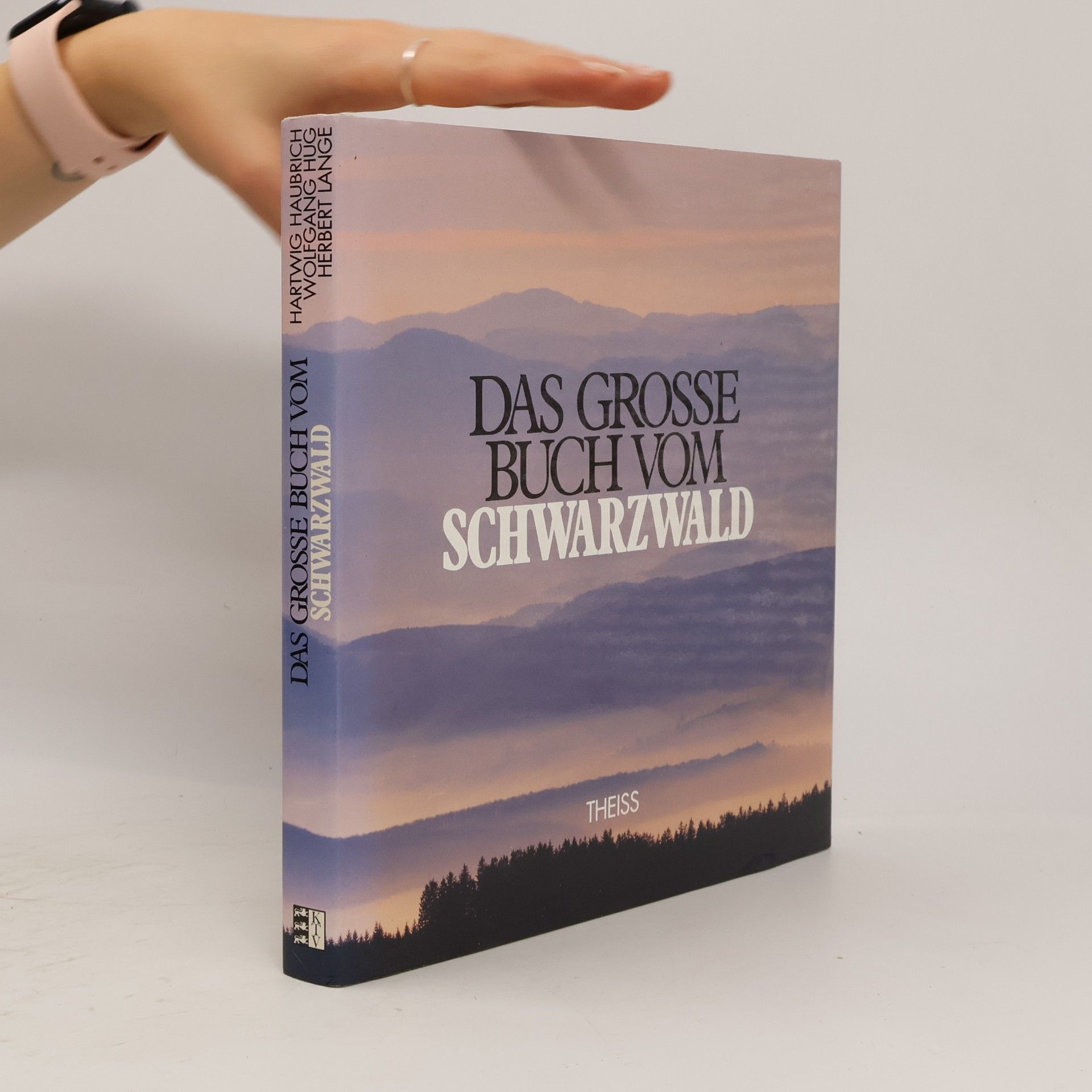 Hartwig Haubrich Das grosse Buch vom Schwarzwald