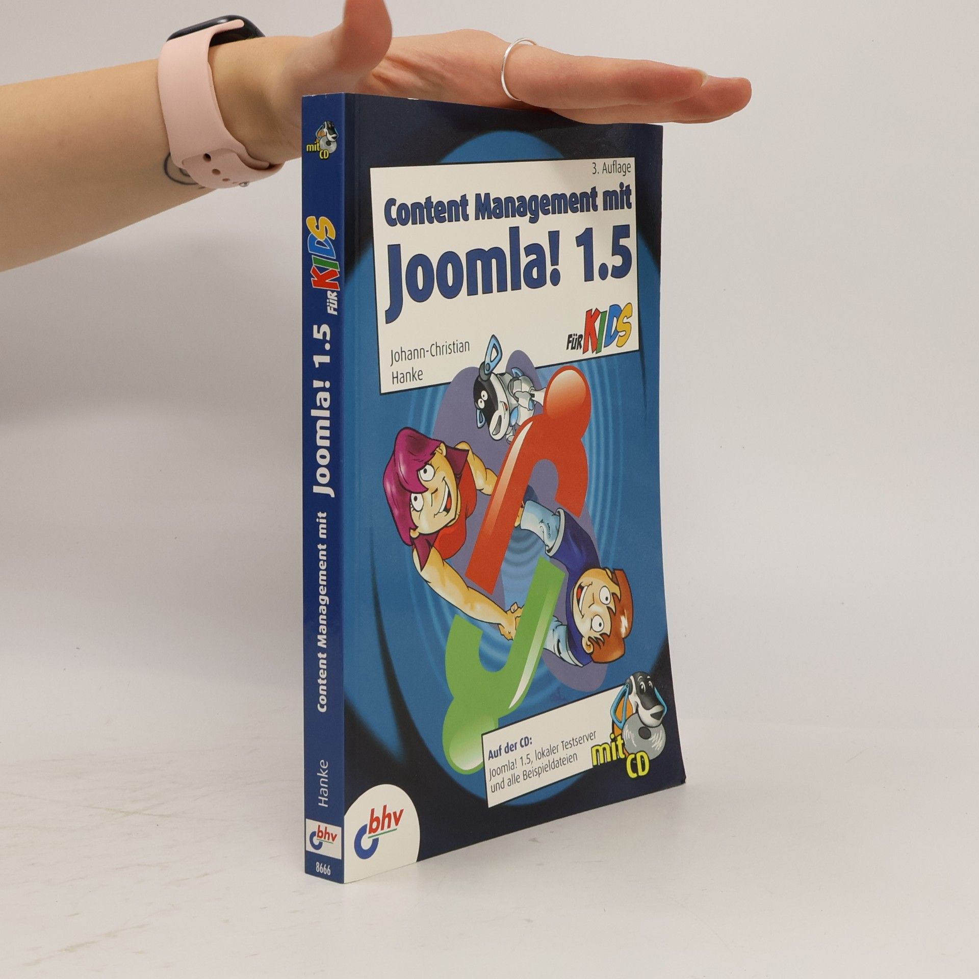 Johann-Christian Hanke Content Management mit Joomla! 1.5 für Kids