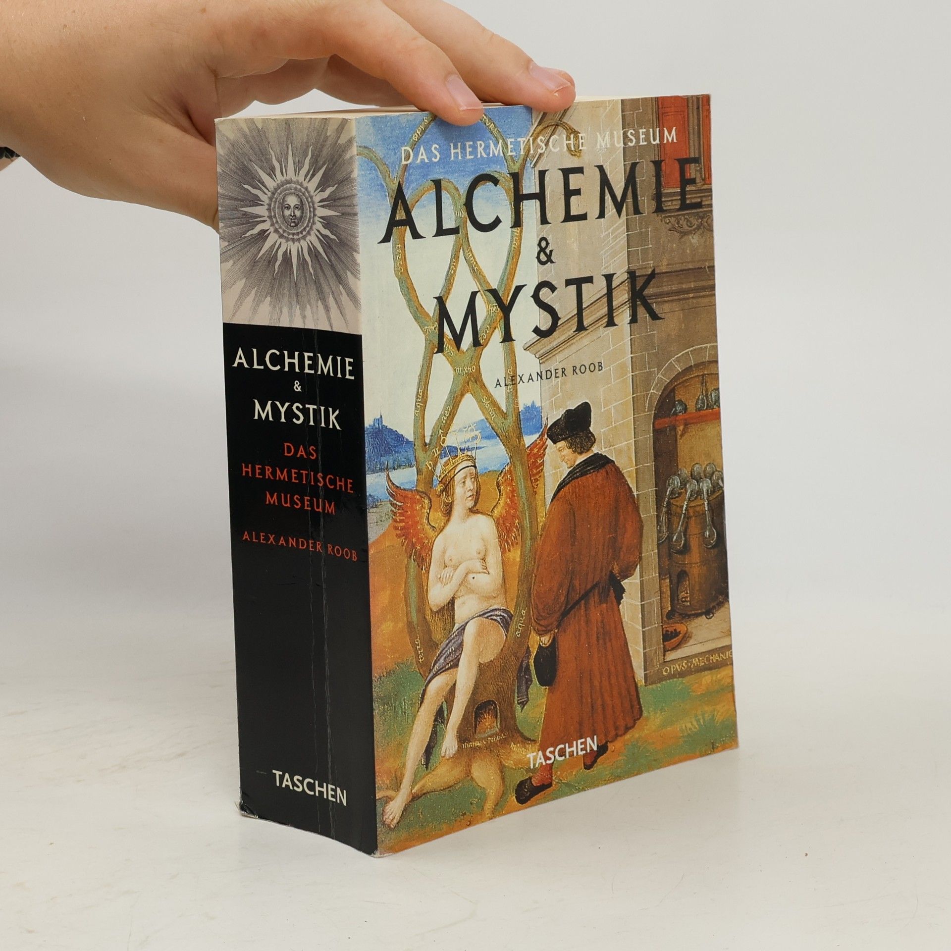 Alexander Roob Alchemie & Mystik