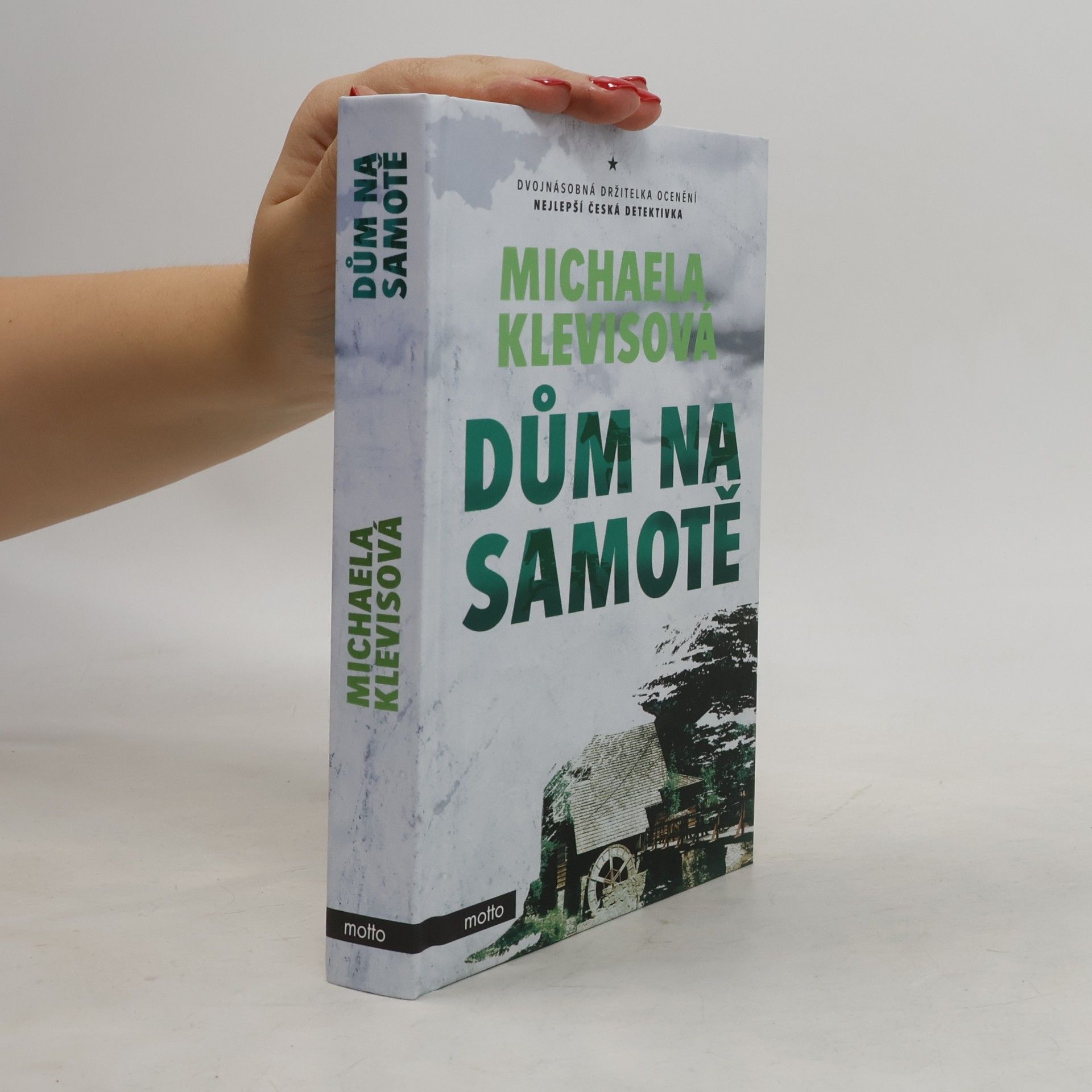 Michaela Klevisová Dům na samotě