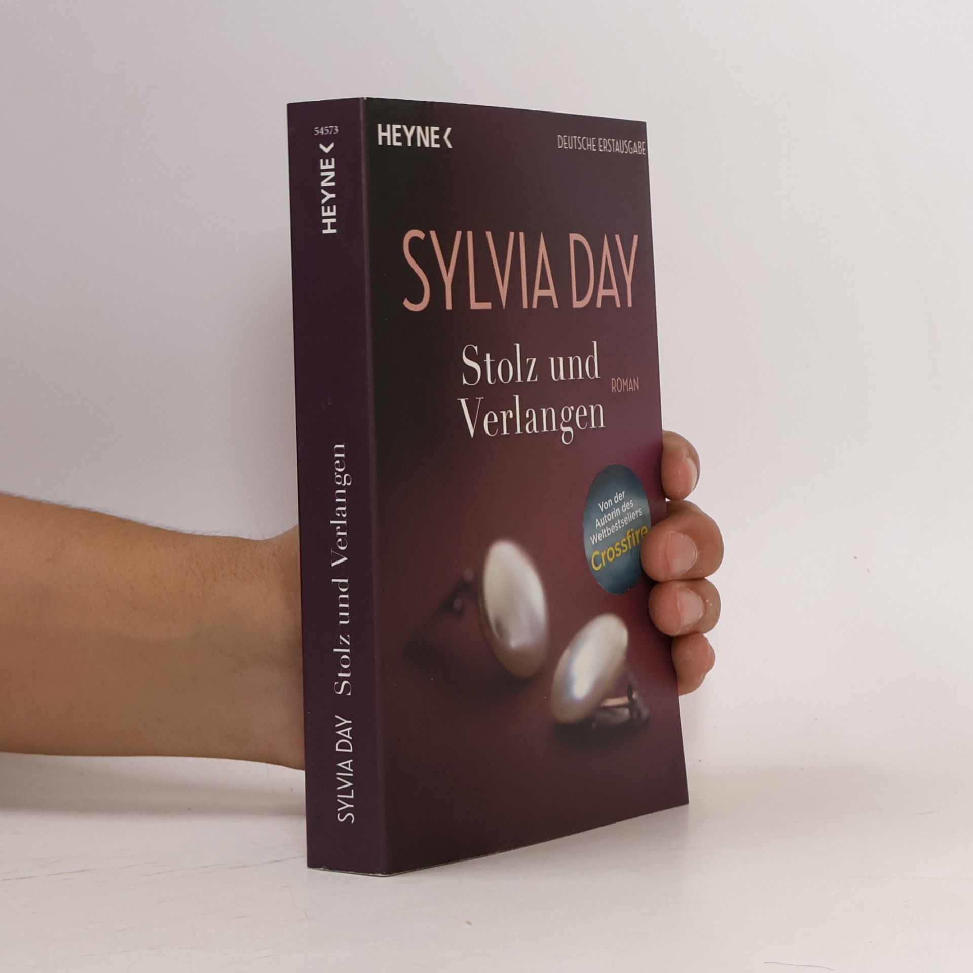 Sylvia Day Stolz und Verlangen