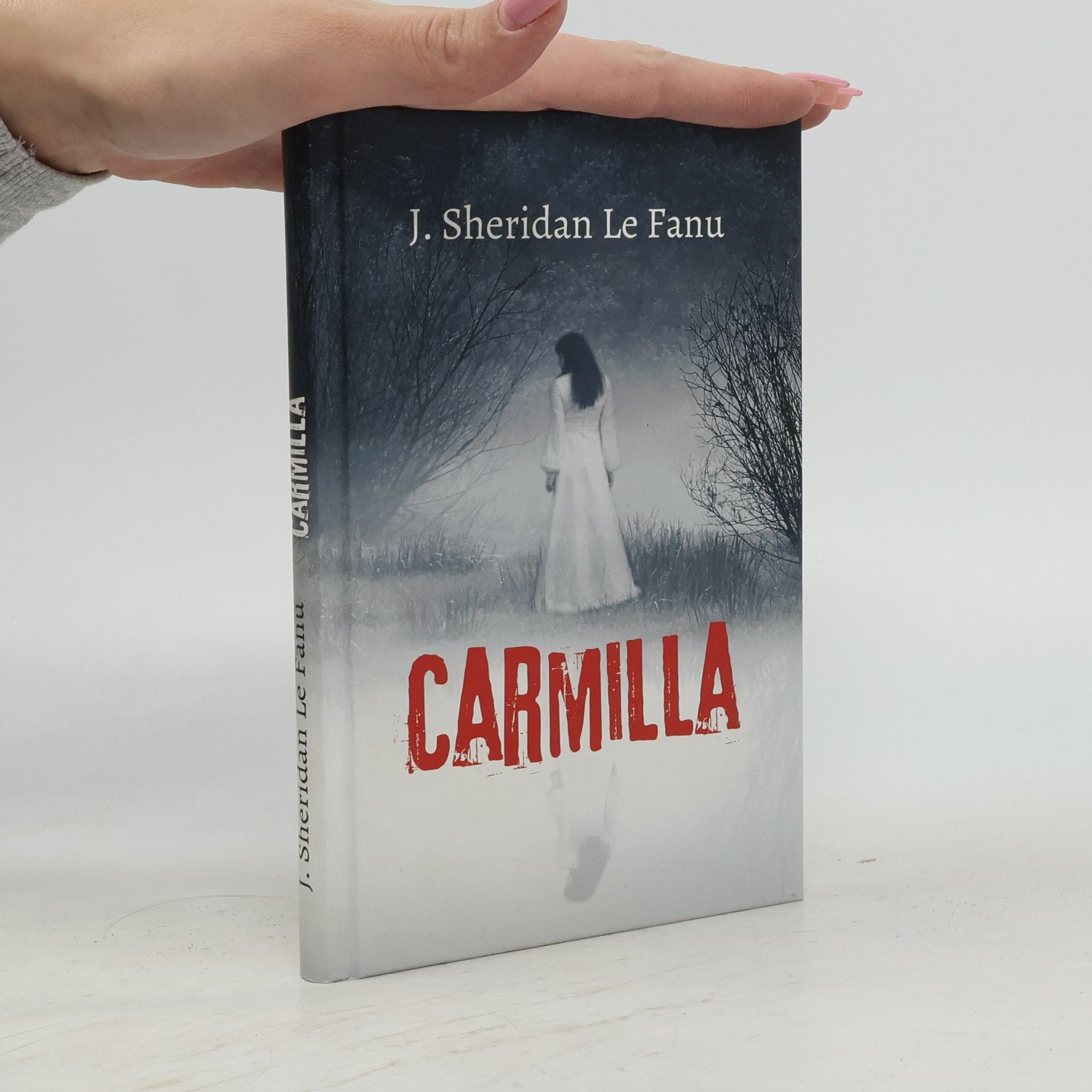 Joseph Sheridan Le Fanu Carmilla