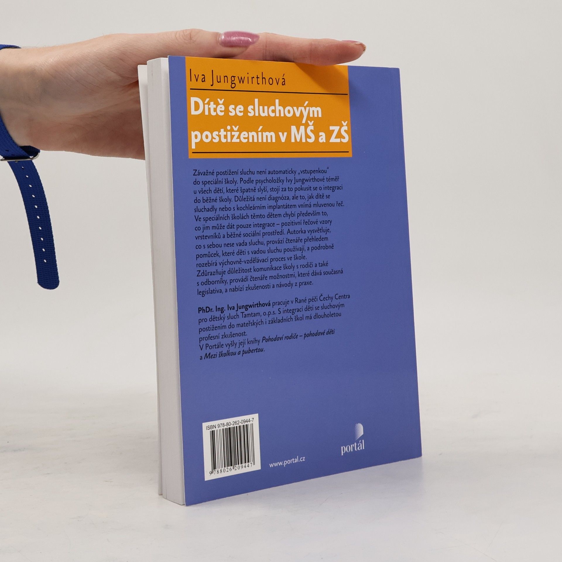 Iva Jungwirthová Dítě se sluchovým postižením v MŠ a ZŠ