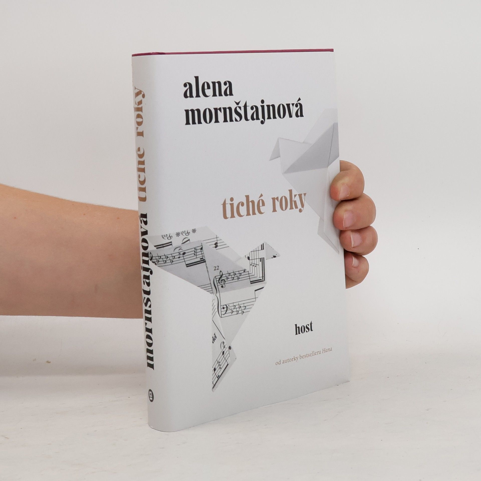 Alena Mornštajnová Tiché roky
