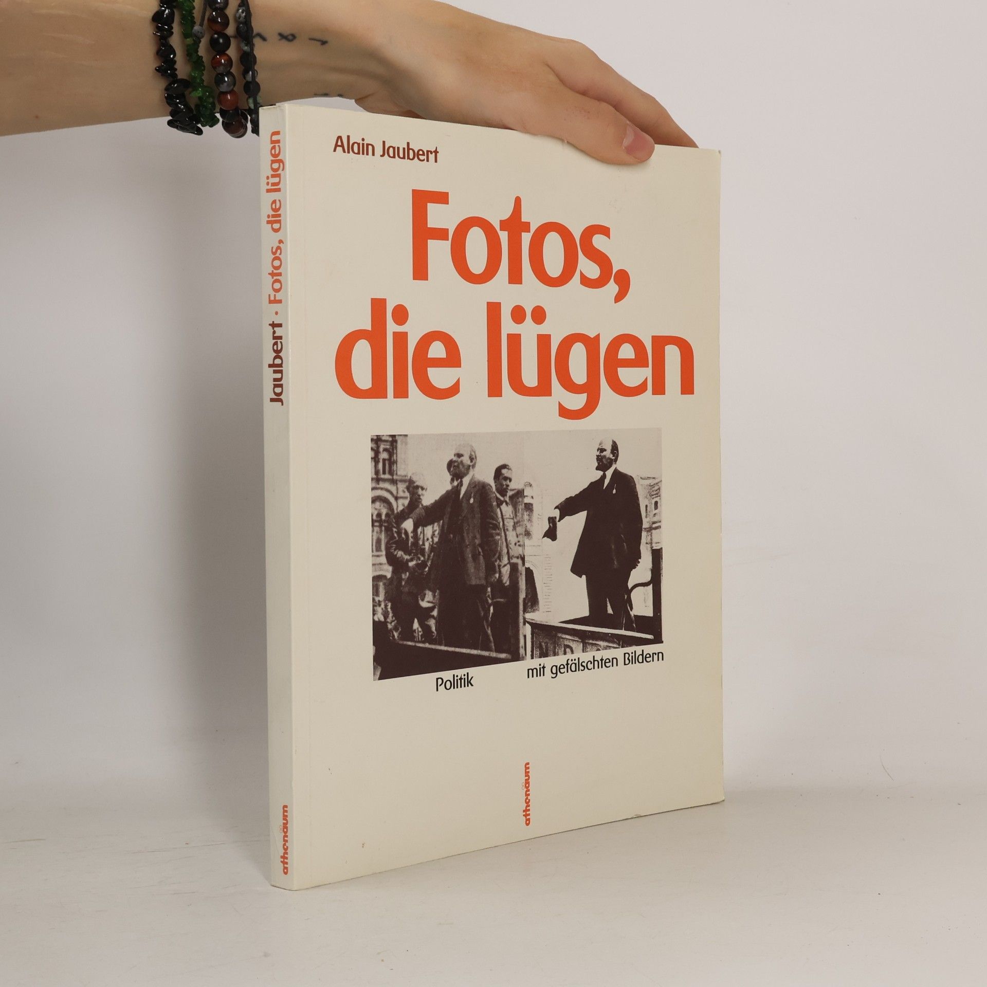 Alain Jaubert Fotos, die lügen