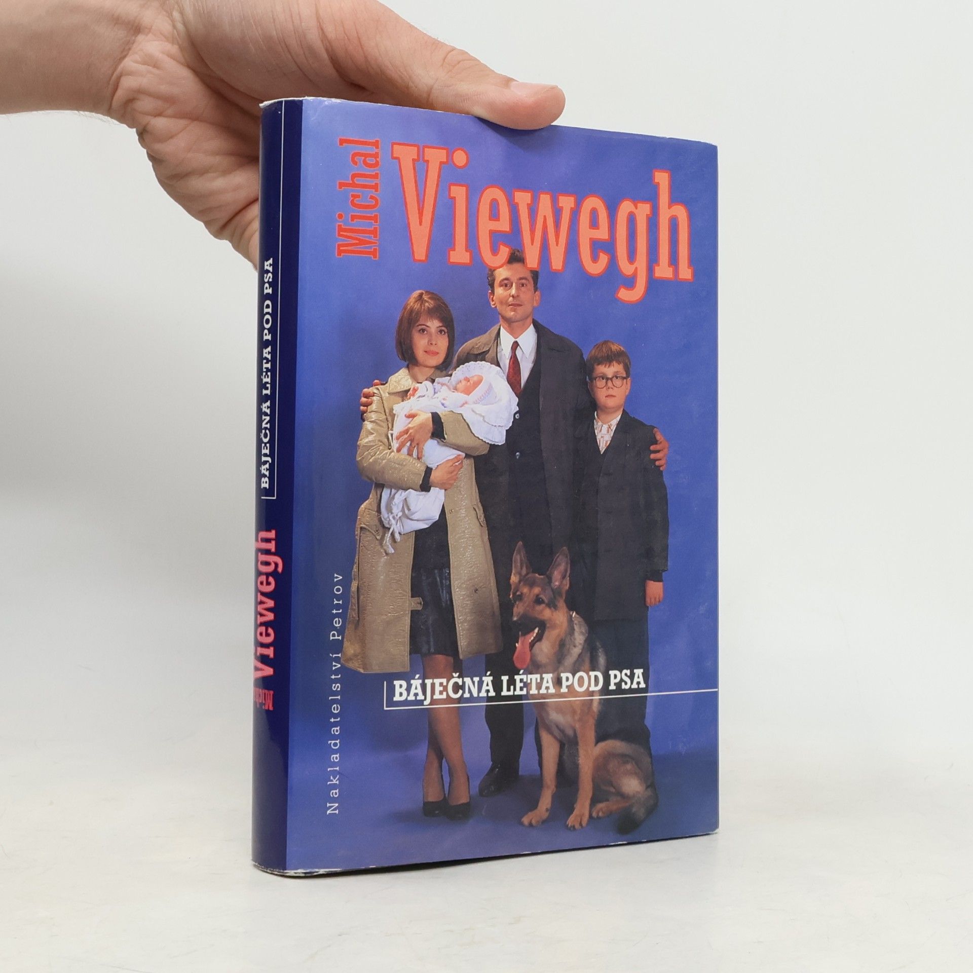 Michal Viewegh Báječná léta pod psa