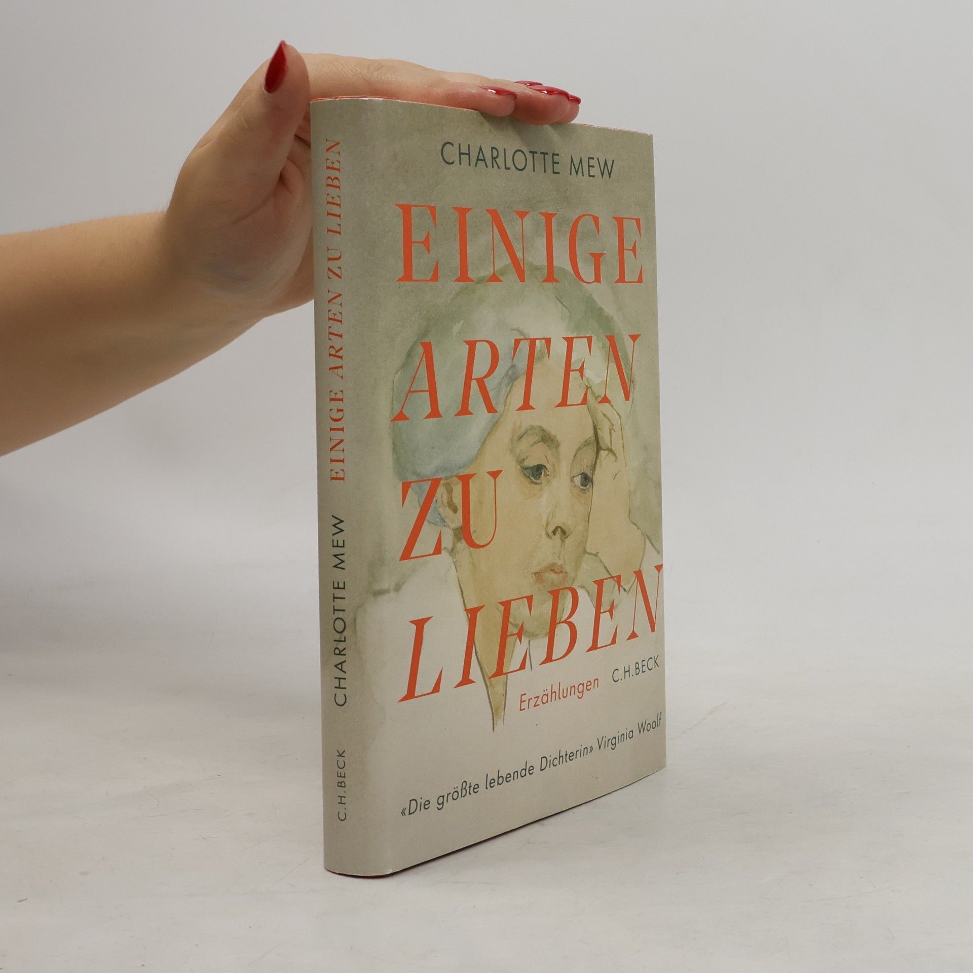 Charlotte Mary Mew Einige Arten zu lieben