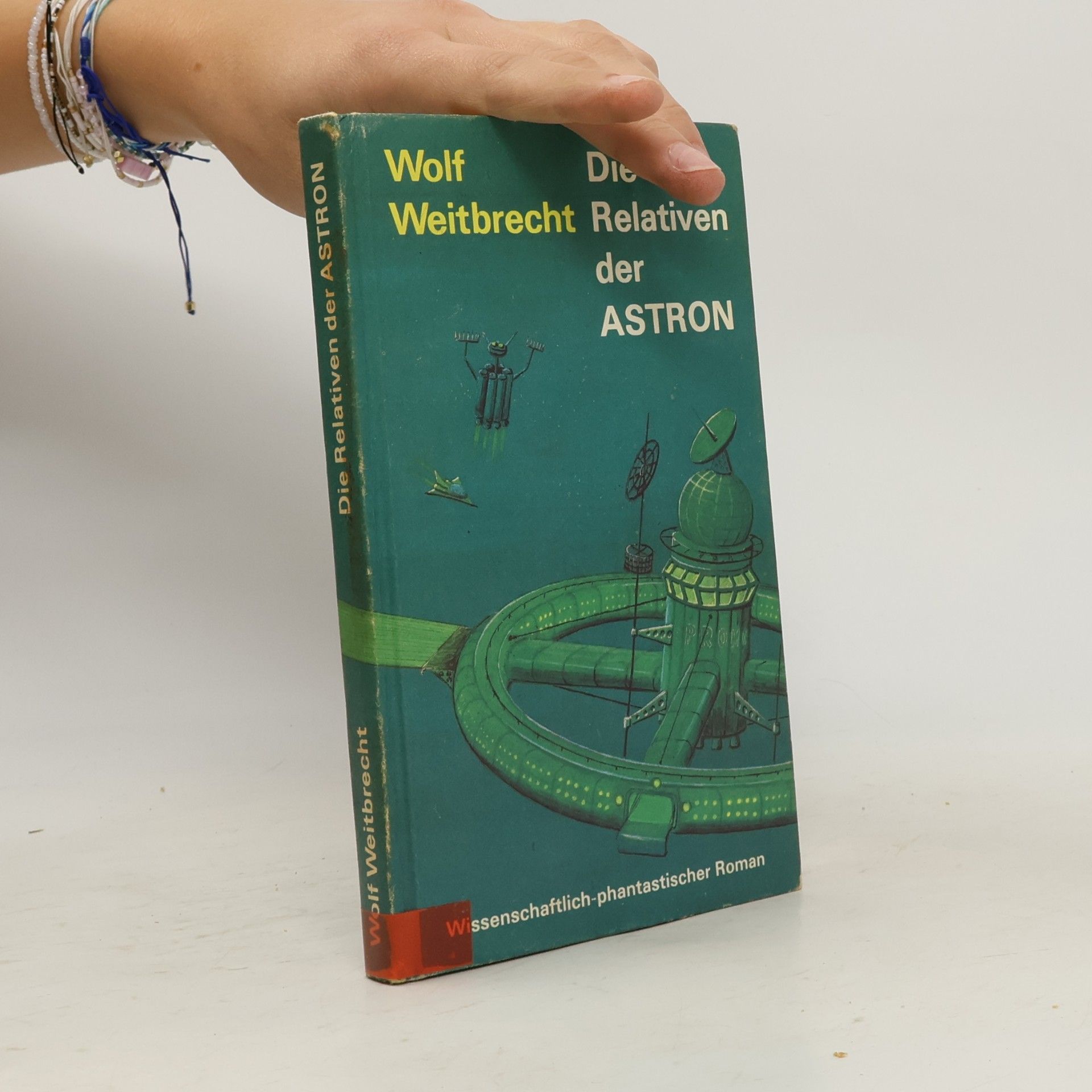 Wolf Weitbrecht Die Relativen der Astron