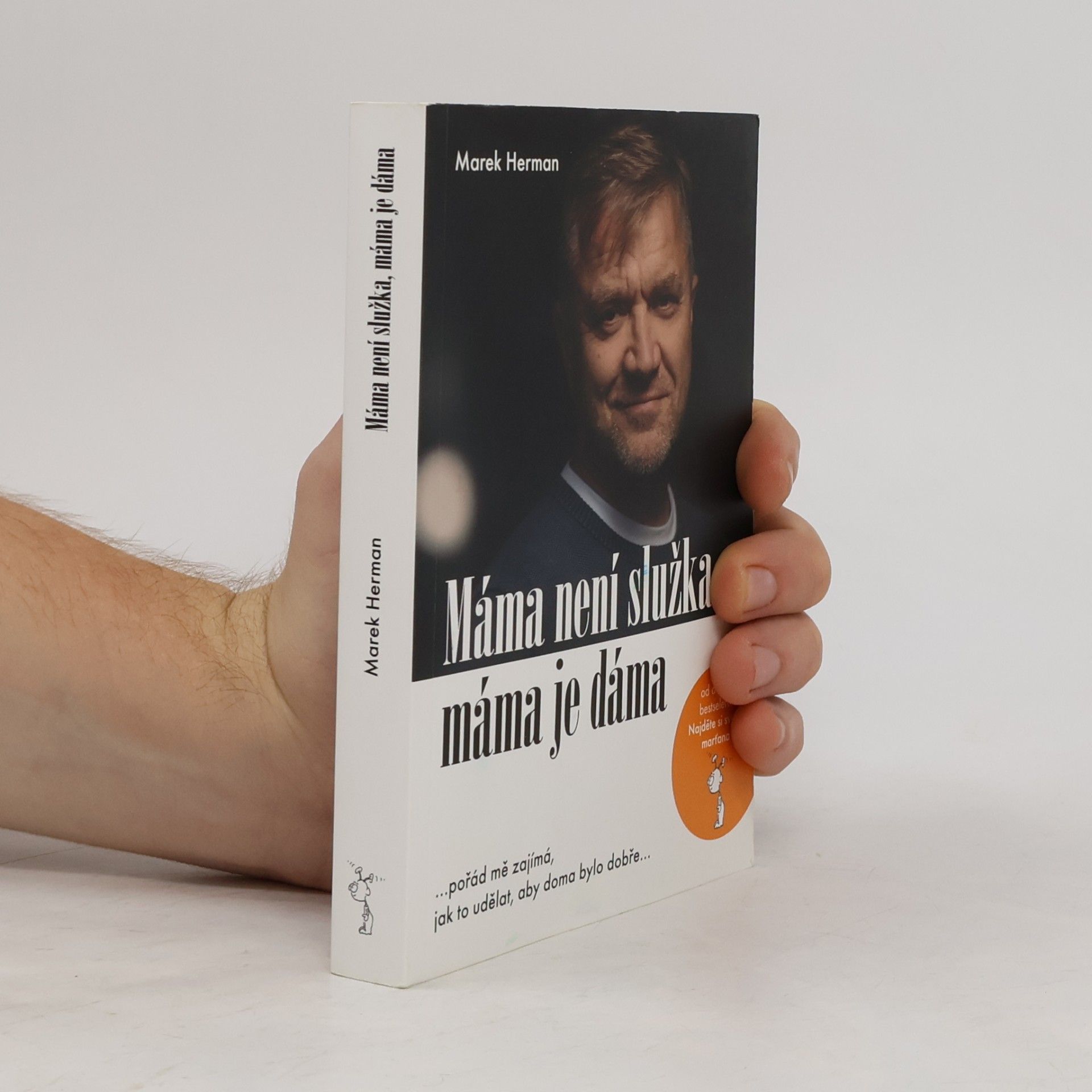 Marek Herman Máma není služka, máma je dáma