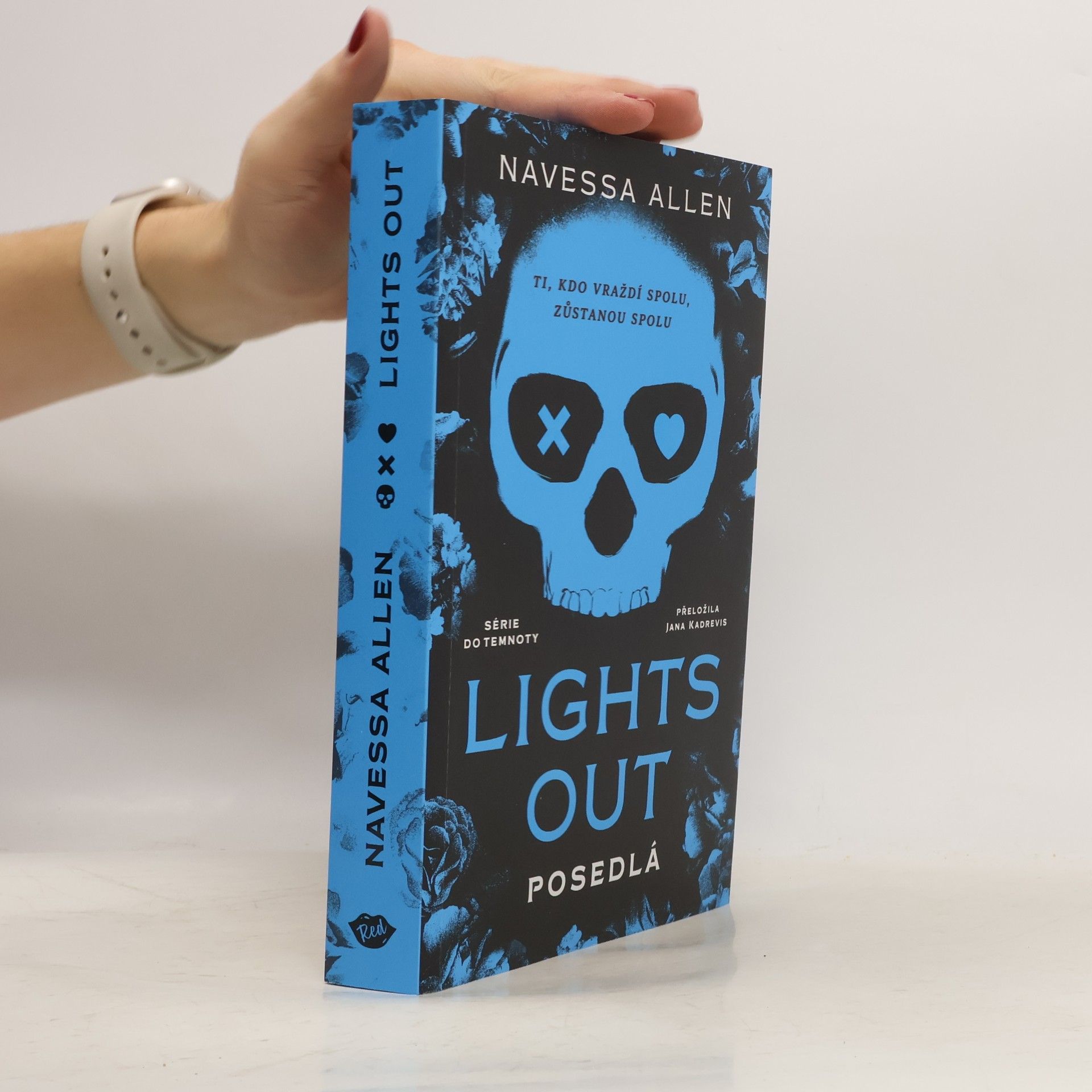 Lights Out. Posedlá