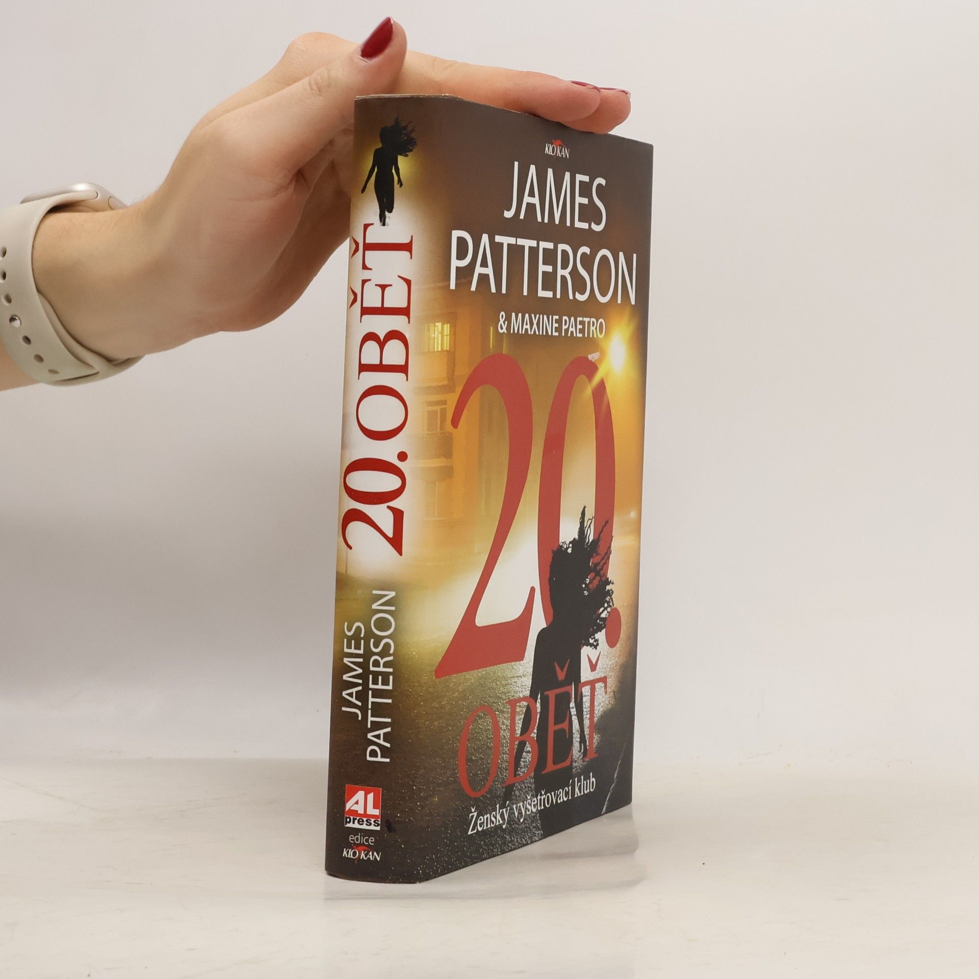 James Patterson 20. oběť : Ženský vyšetřovací klub
