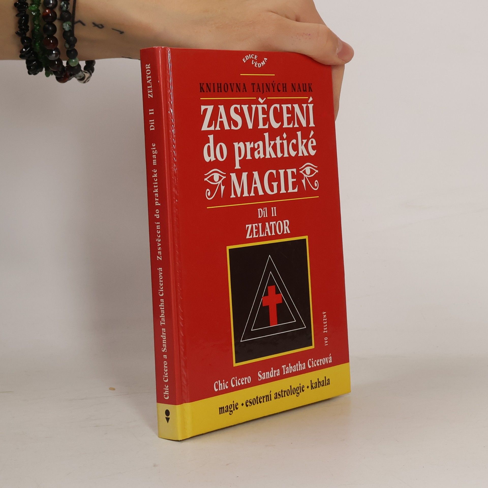 Zasvěcení do praktické magie, 2. díl - Zelator