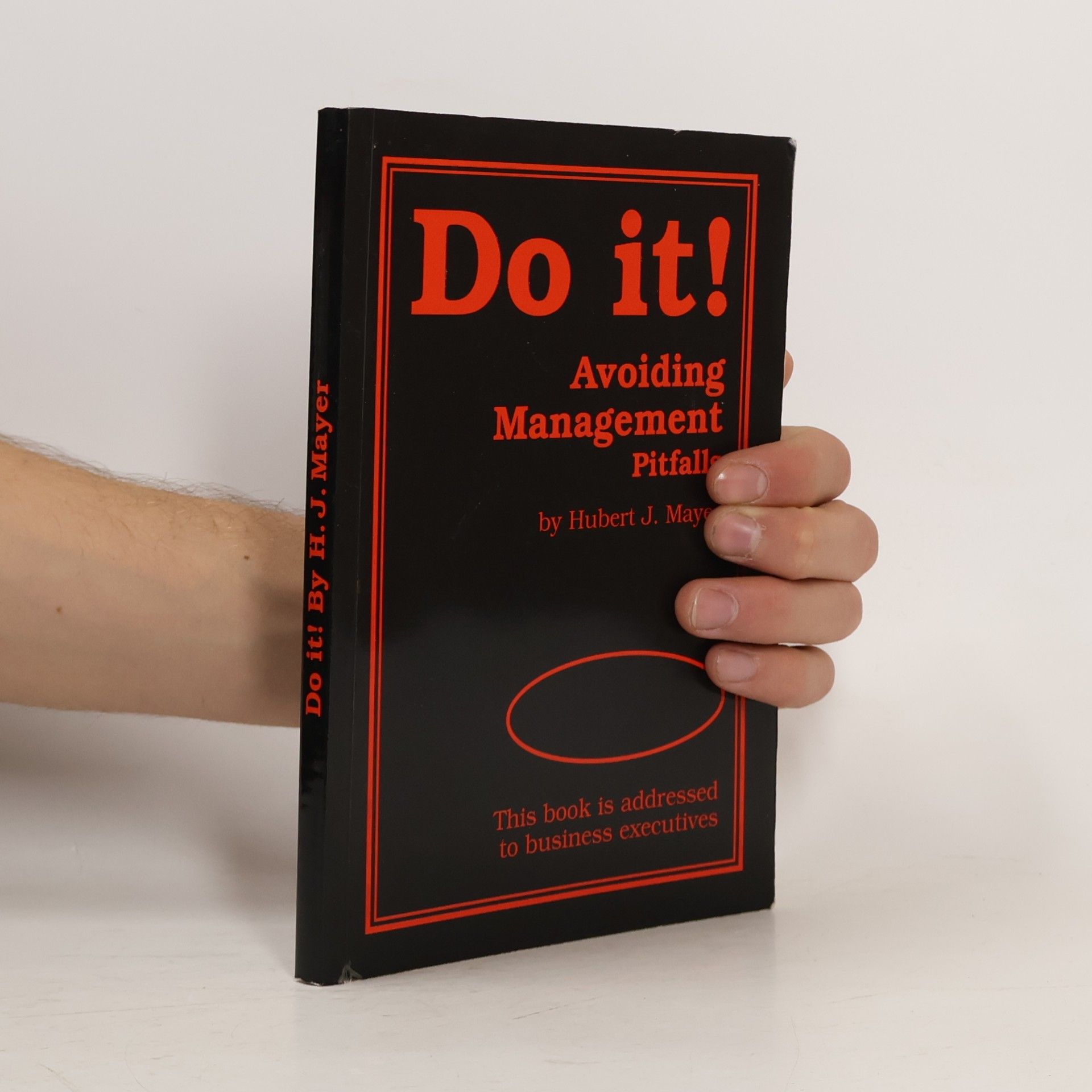 Hubert J. Mayer Do It!