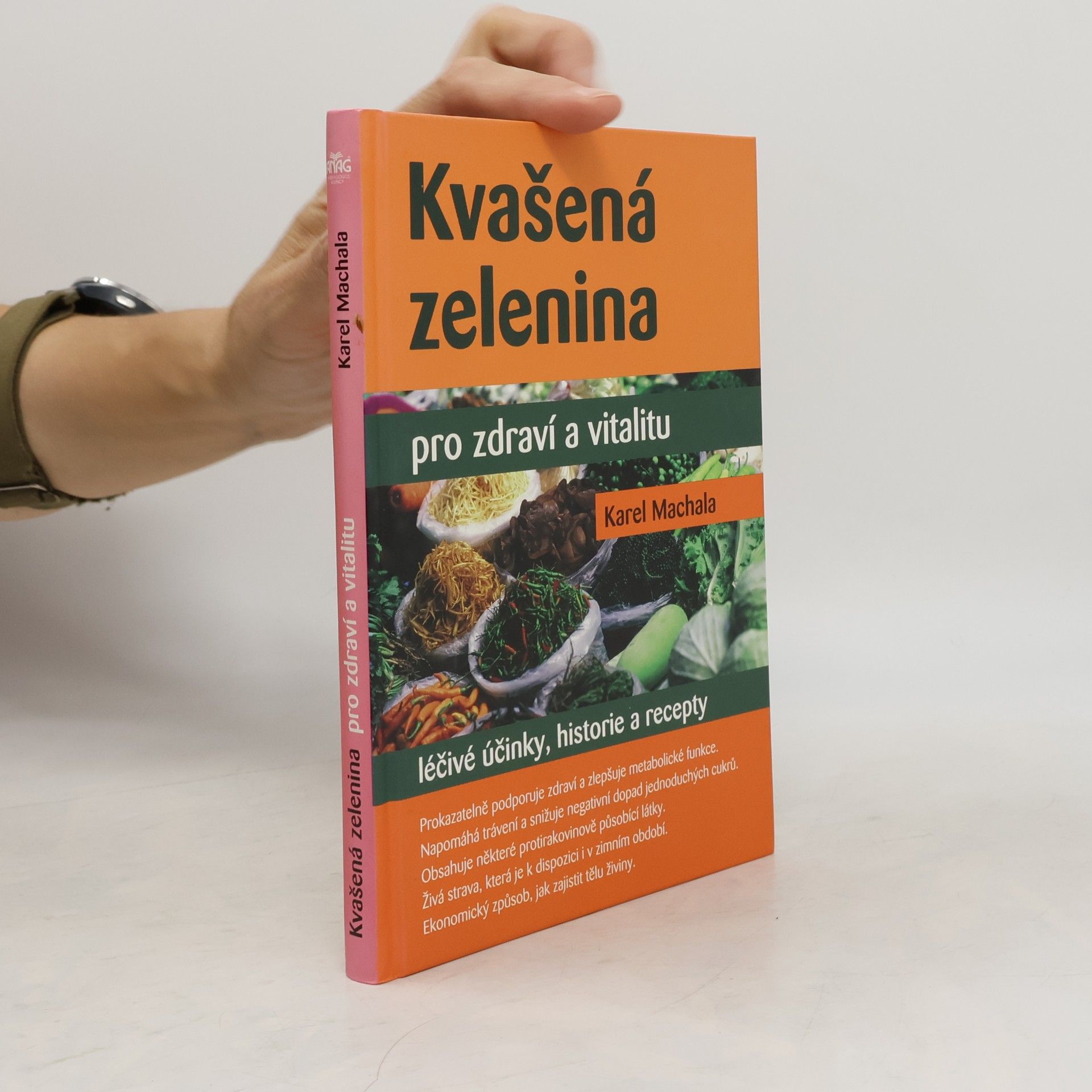 Karel Machala Kvašená zelenina pro zdraví a vitalitu